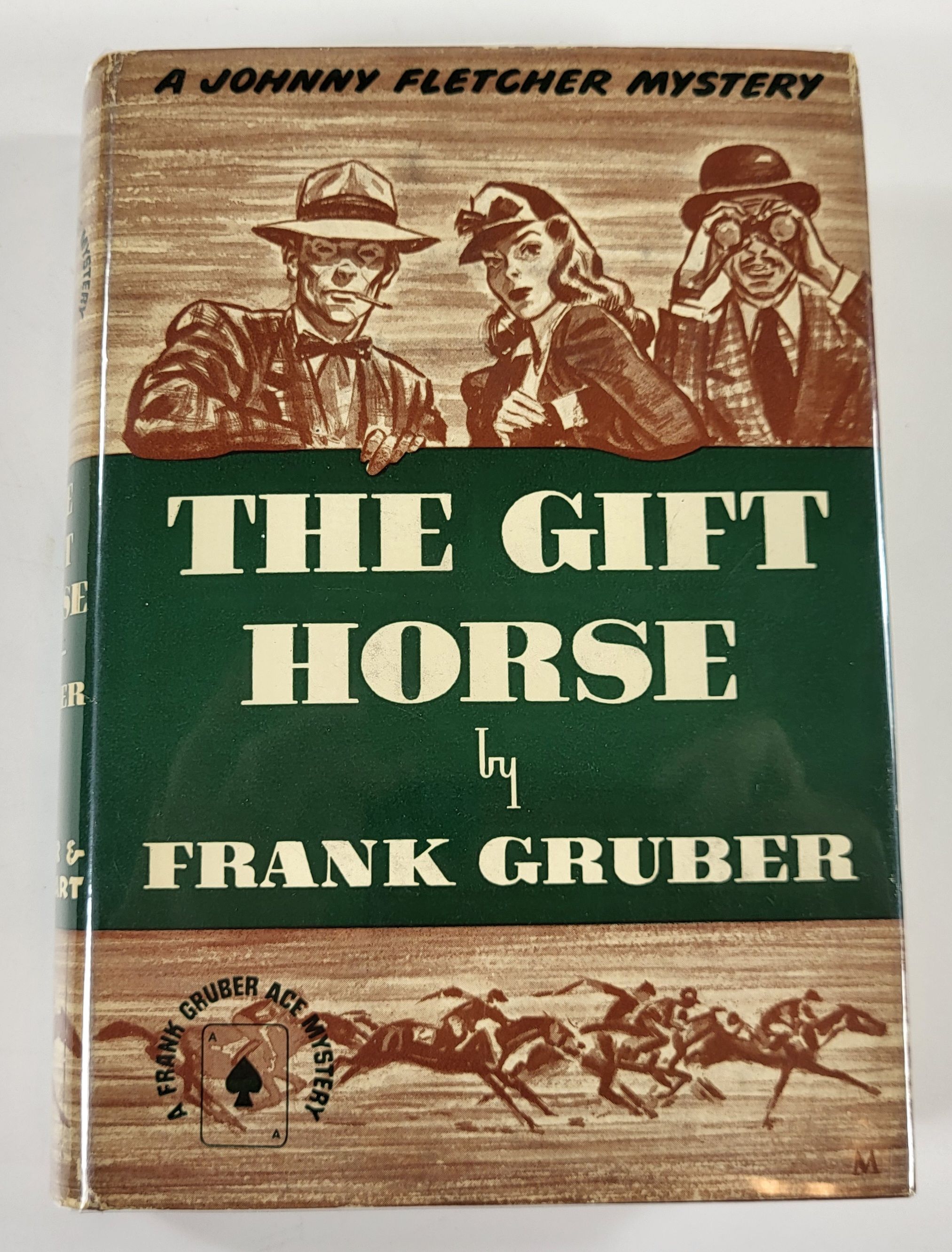 The Gift Horse: A Johnny Fletcher Mystery [A Frank Gruber Ace Mystery]
