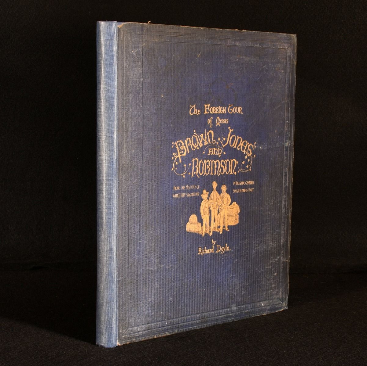 Richard Doyle - The Foreign Tour of Messrs Brown, Jones, and Robinson