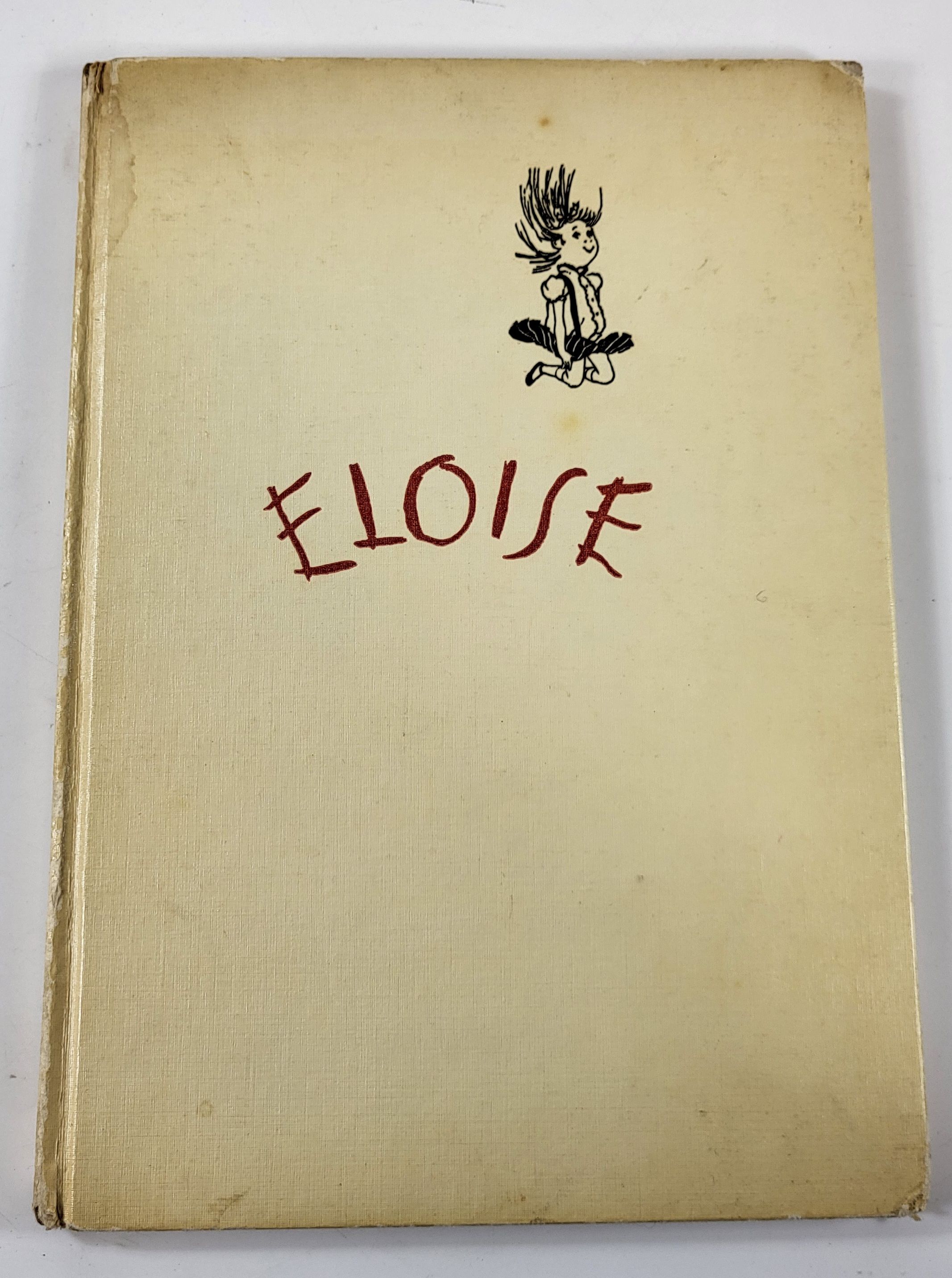 Image for Kay Thompson's Eloise. A Book for Precocious Grown Ups Kay Thompson's Eloise. A Book for Precocious Grown Ups