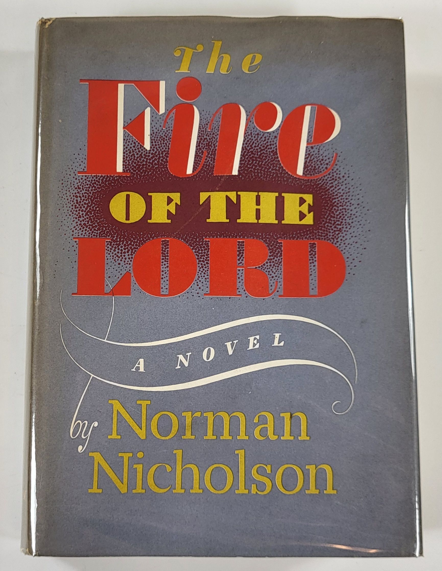 Image for The Fire of the Lord The Fire of the Lord