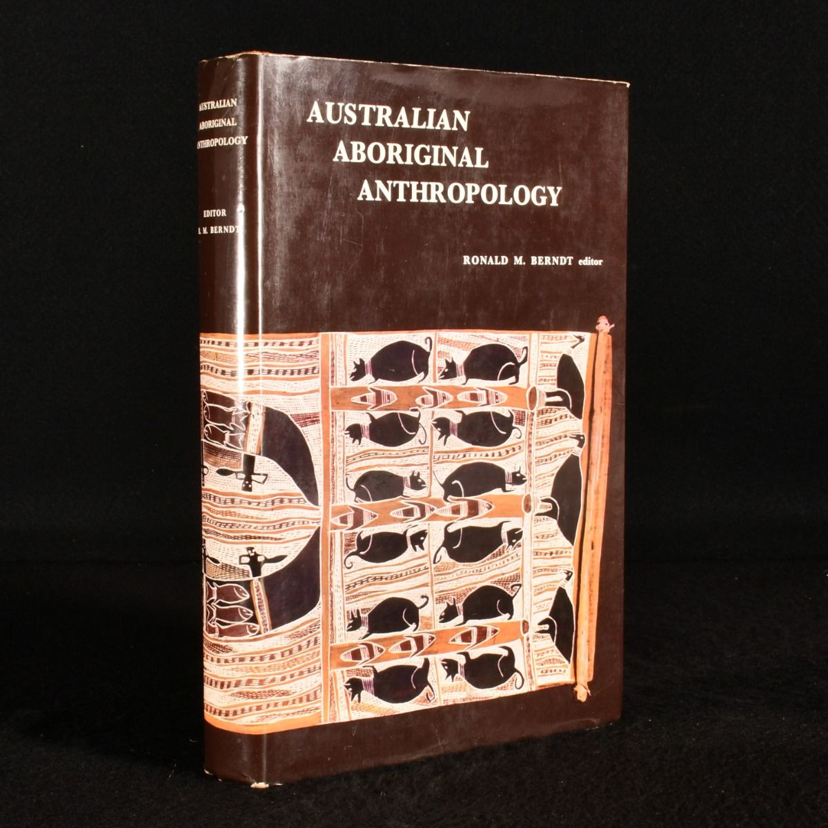 Ronald M. Berndt - Australian Aboriginal Anthropology Modern Studies in the Social Anthropology of the Australian Aborigines