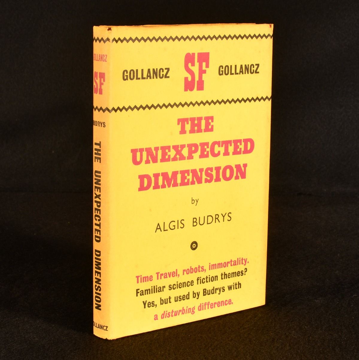 Algis Budrys - The Unexpected Dimension