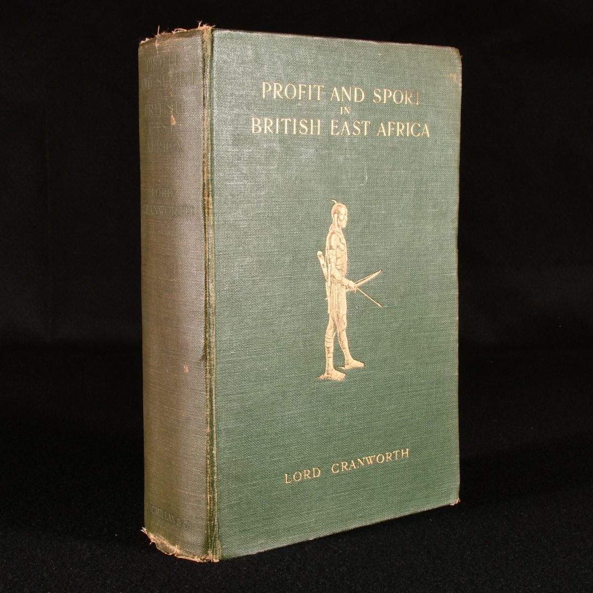 Capt. The Lord Cranworth - Profit and Sport in British East Africa