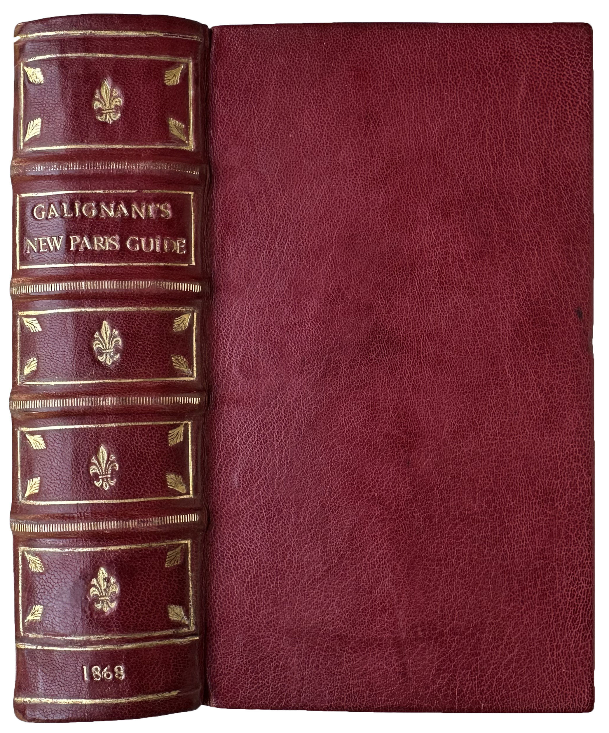 Galignani's New Paris Guide, for 1868. Revised and verified by personal inspection, and arranged on an entirely new plan. Contents . . .