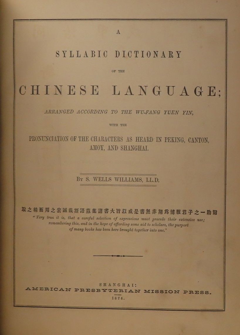 A Syllabic Dictionary of the Chinese Language; arranged according to