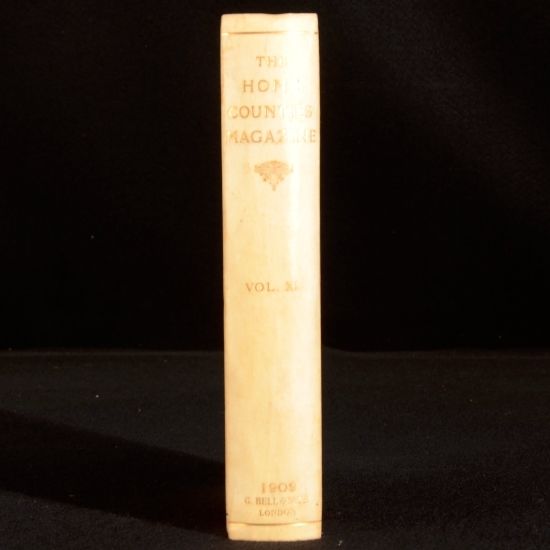 W. Paley Baildon (Ed) - The Home Counties Magazine Devoted to the Topography of London, Middlesex, Essex, Herts, Bucks, Berks, Surrey and Kent