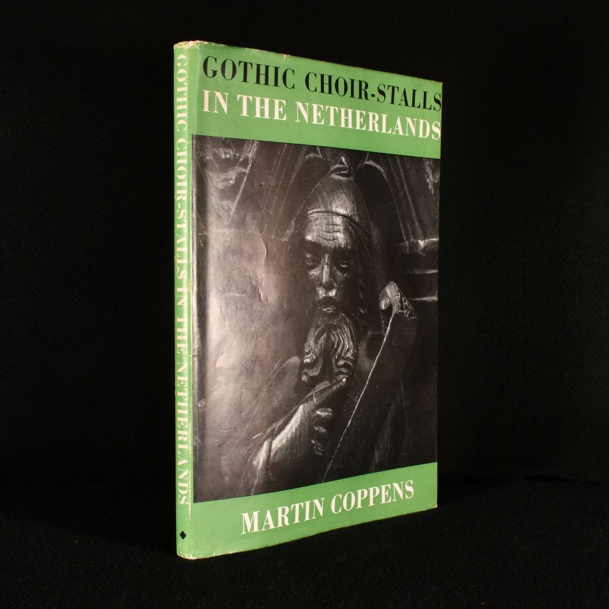Martien Coppens; G. de Haan [trans] - Gothic Choir-Stalls in the Netherlands