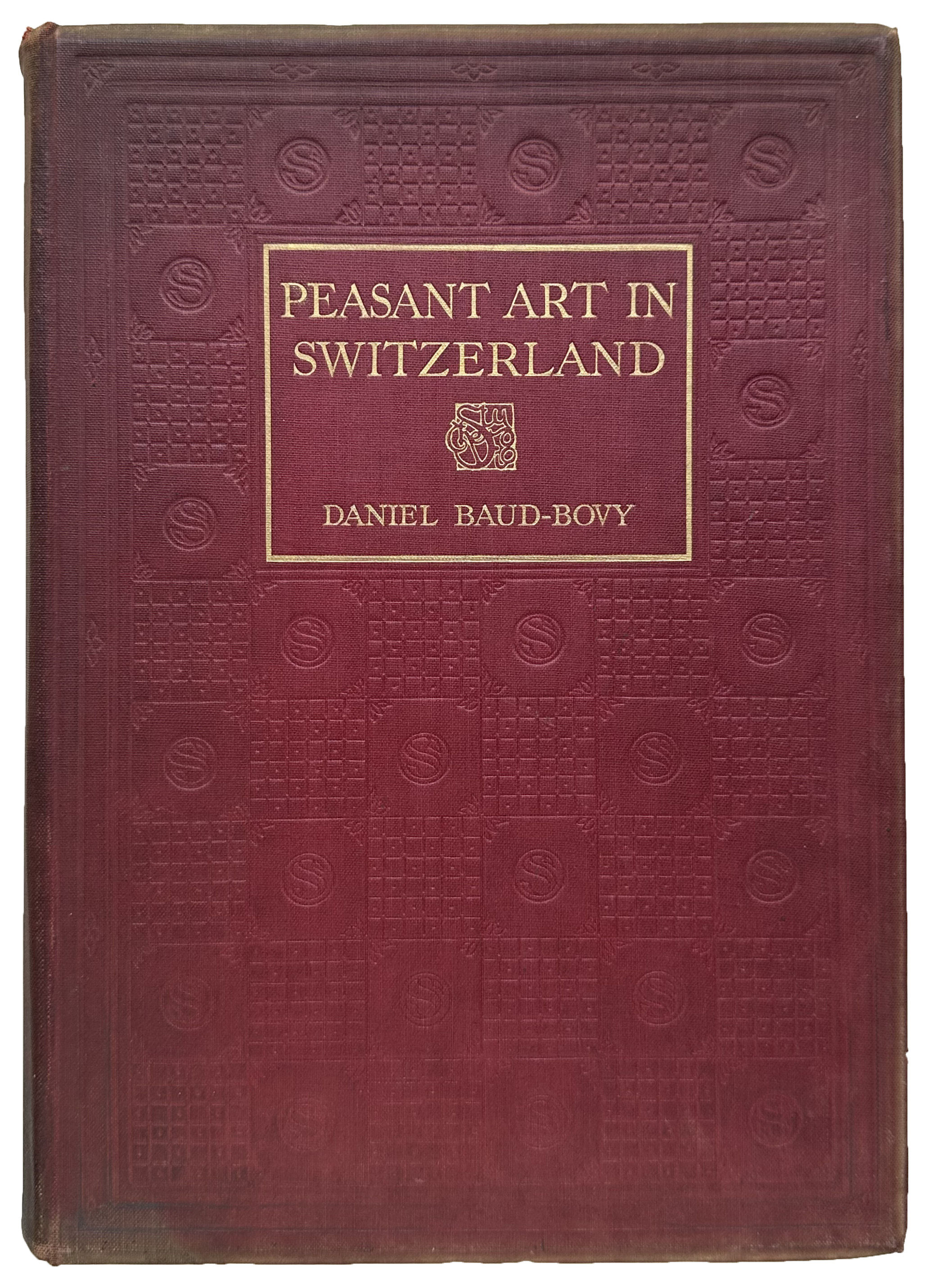 Peasant Art in Switzerland. Translated by Arthur Palliser.