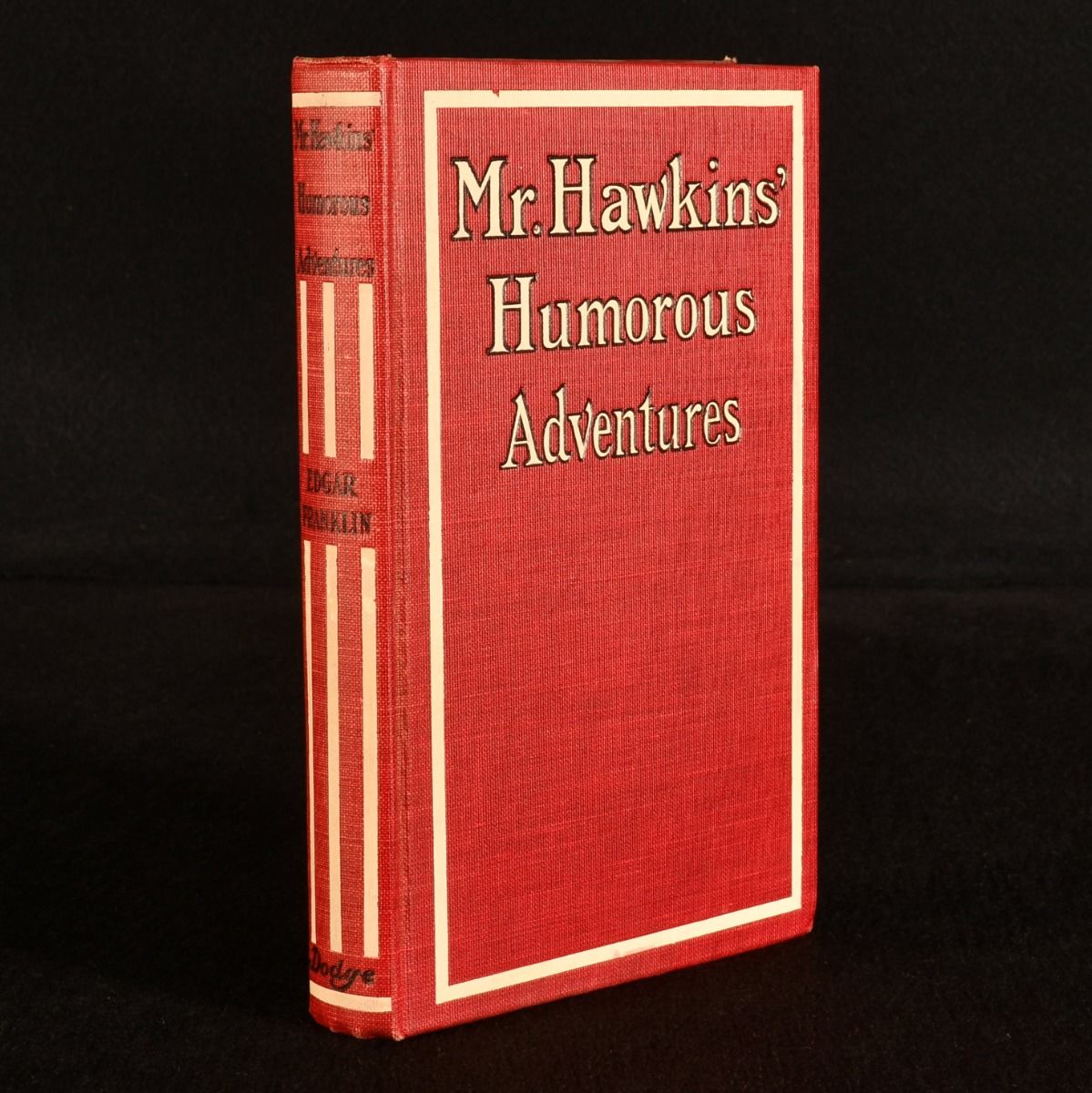Edgar Franklin - Mr. Hawkins&Apos; Humorous Adventures