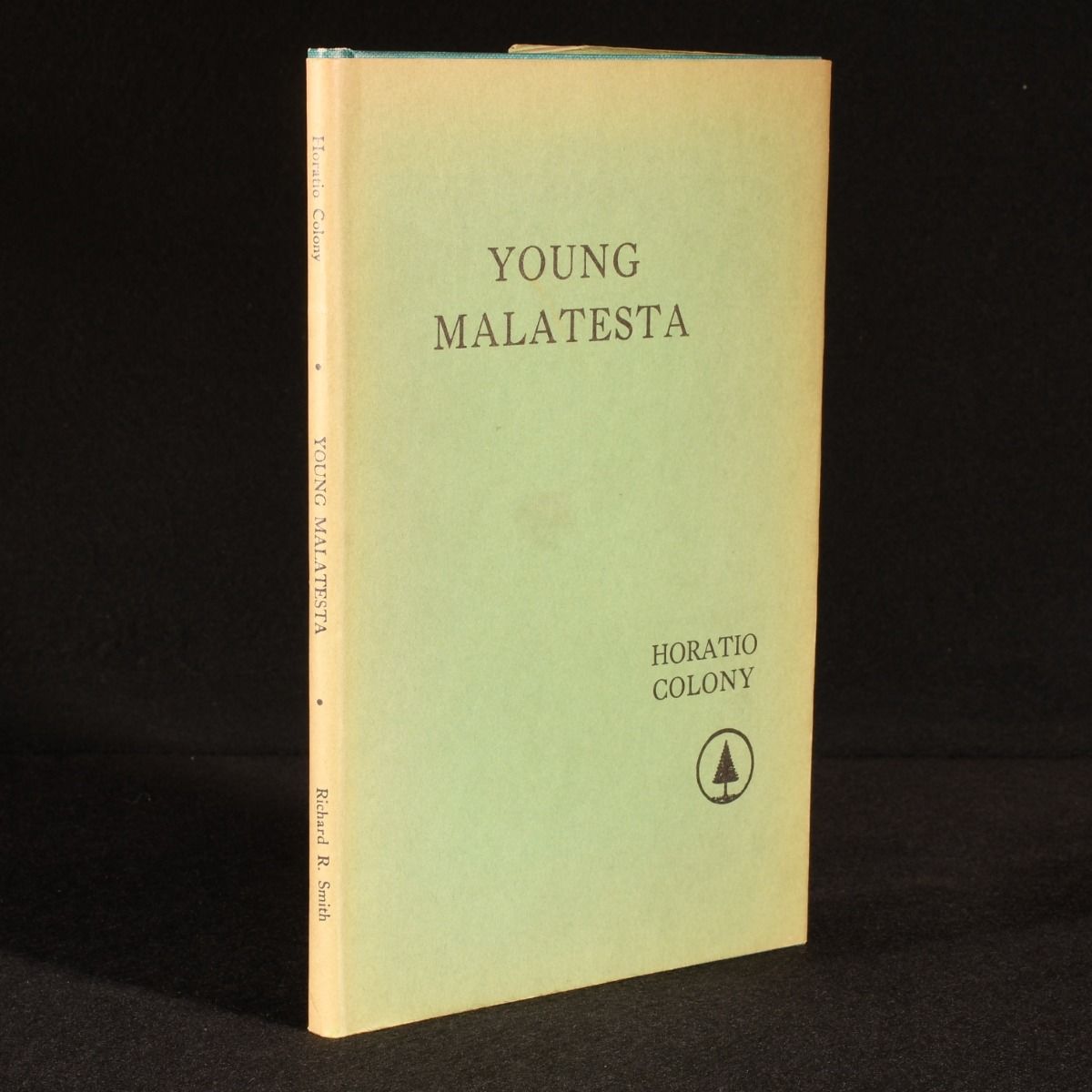 Horatio Colony - Young Malatesta