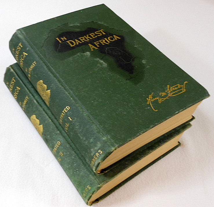 In Darkest Africa: or the Quest, Rescue, and Retreat of Emin, Governor of Equatoria. In Two Volumes