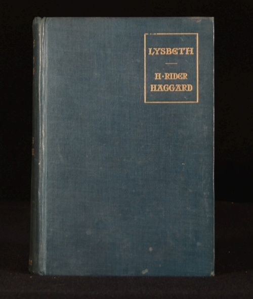 H. Rider Haggard - Lysbeth a Tale of the Dutch