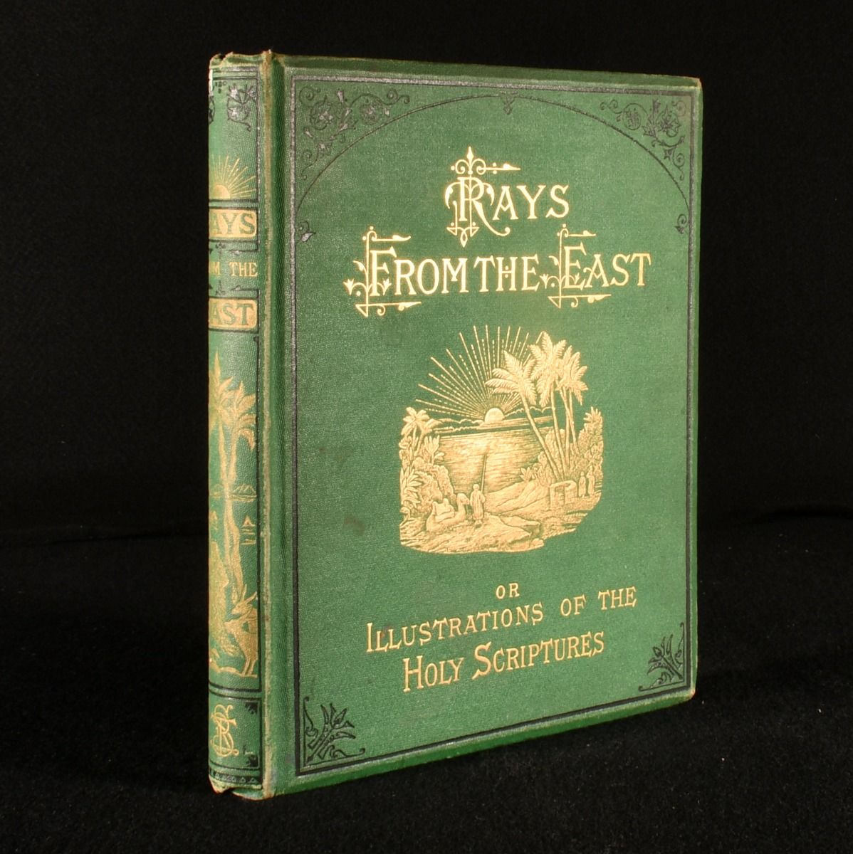 Anonymous - C1872 Rays from the East; or, Illustrations of the Holy Scriptures