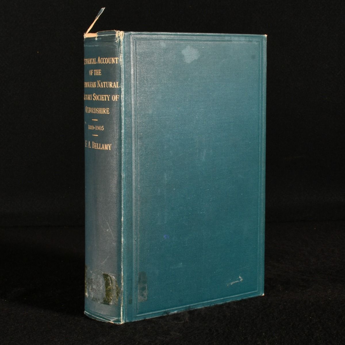 Frank Arthur Bellamy - A Historical Account of the Ashmolean Natural History Society of Oxfordshire 1880-1905