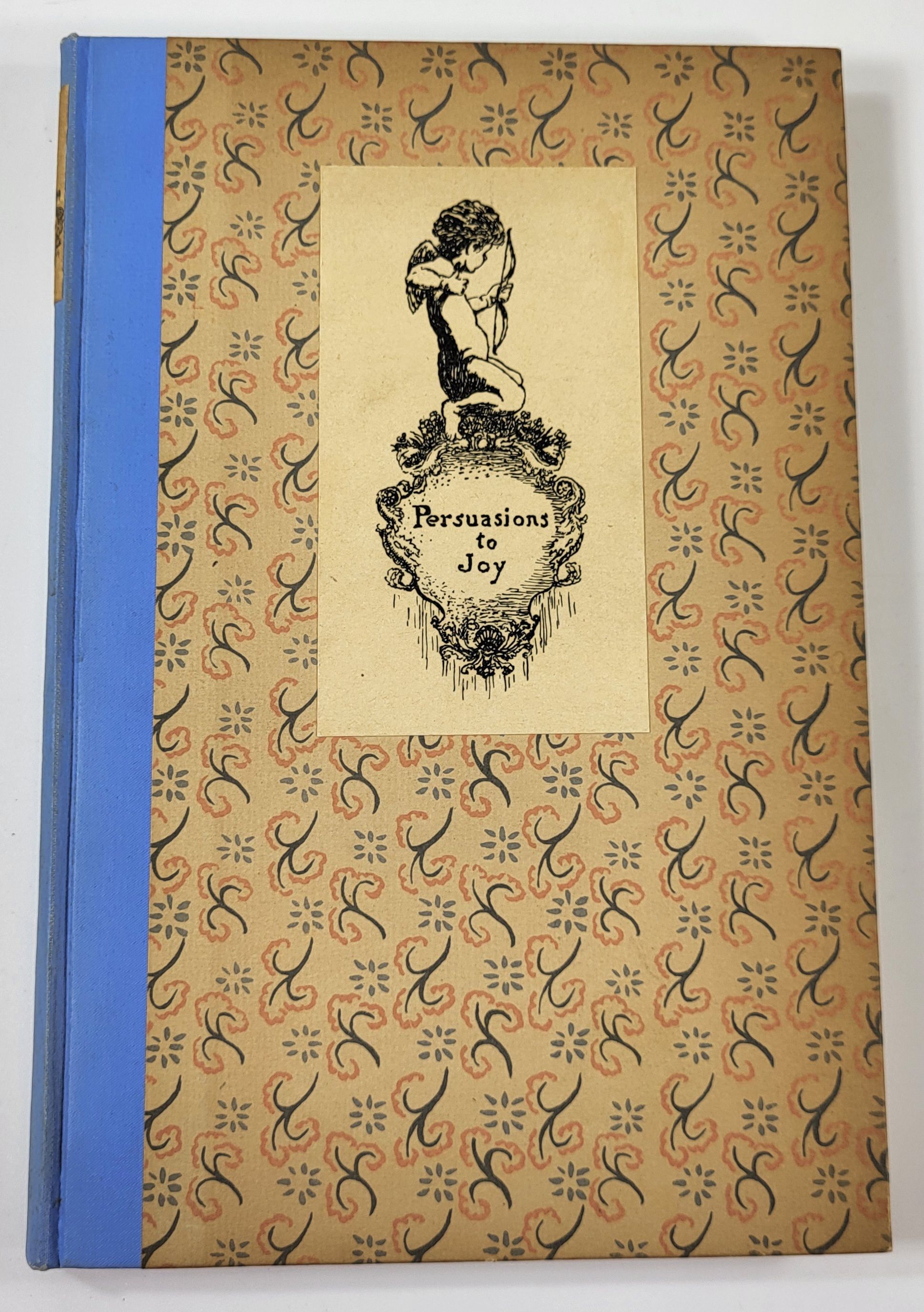 Persuasions to Joy: An Anthology of Elizabethan Love Lyrics