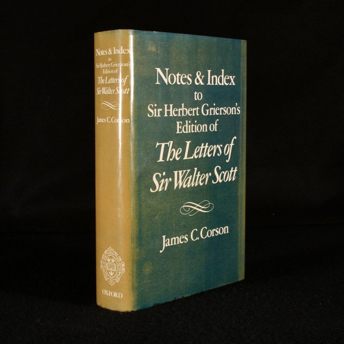 James C. Corson - Notes and Indexes to Sir Herbert Grierson&Apos;S Edition of the Letters of Sir Walter Scott