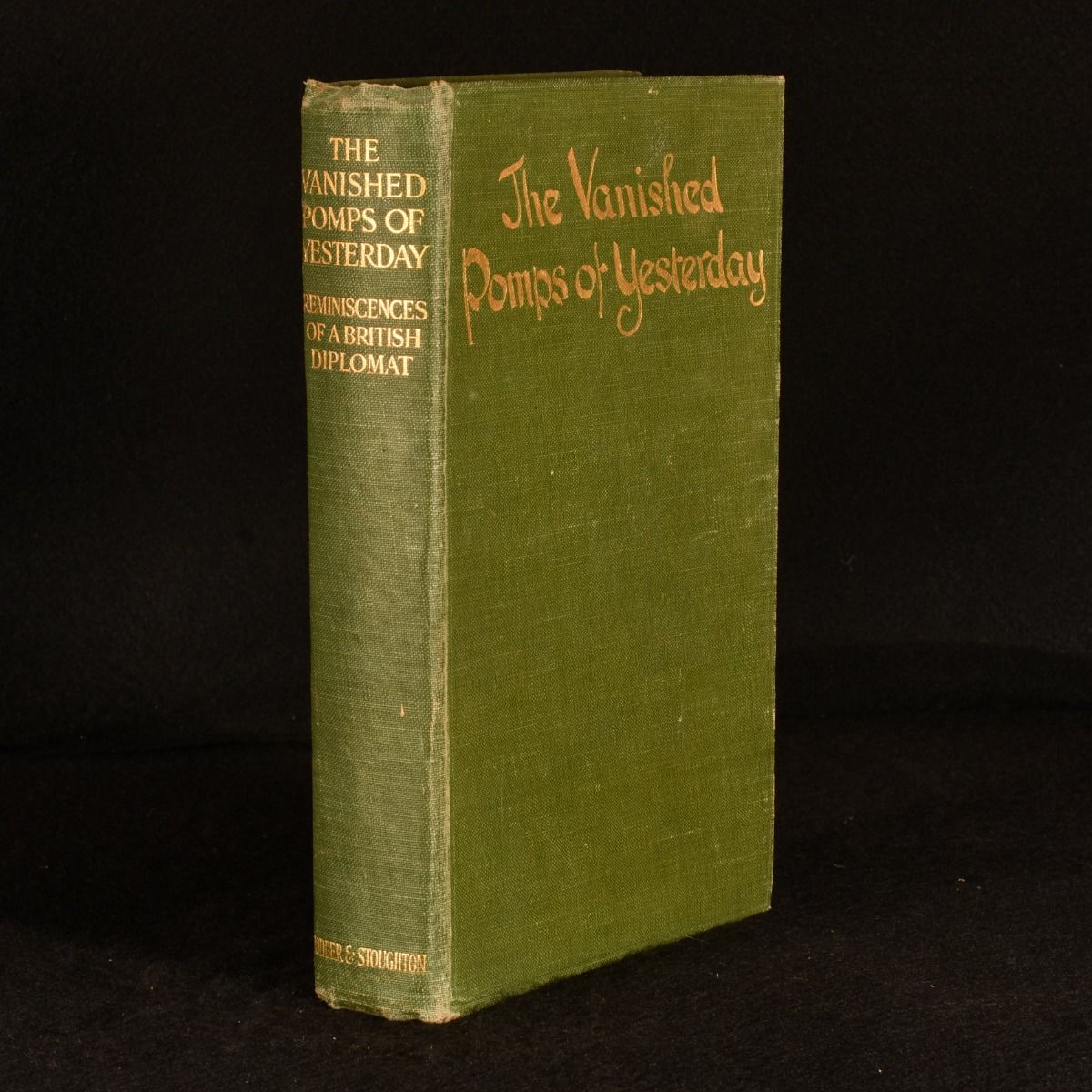 Anonymous; Lord Frederick Hamilton - The Vanished Pomps of Yesterday Being Some Random Reminiscences of a British Diplomat