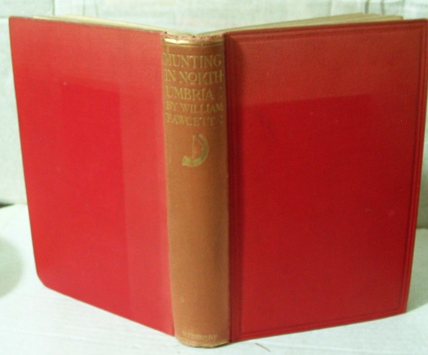 Hunting in Northumbria: Being the History of the Haydon Hunt and Many Other Packs