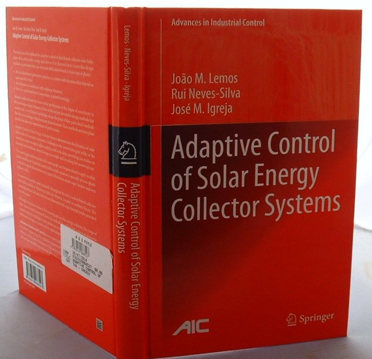 Adaptive Control of Solar Energy Collector Systems (Advances in ...