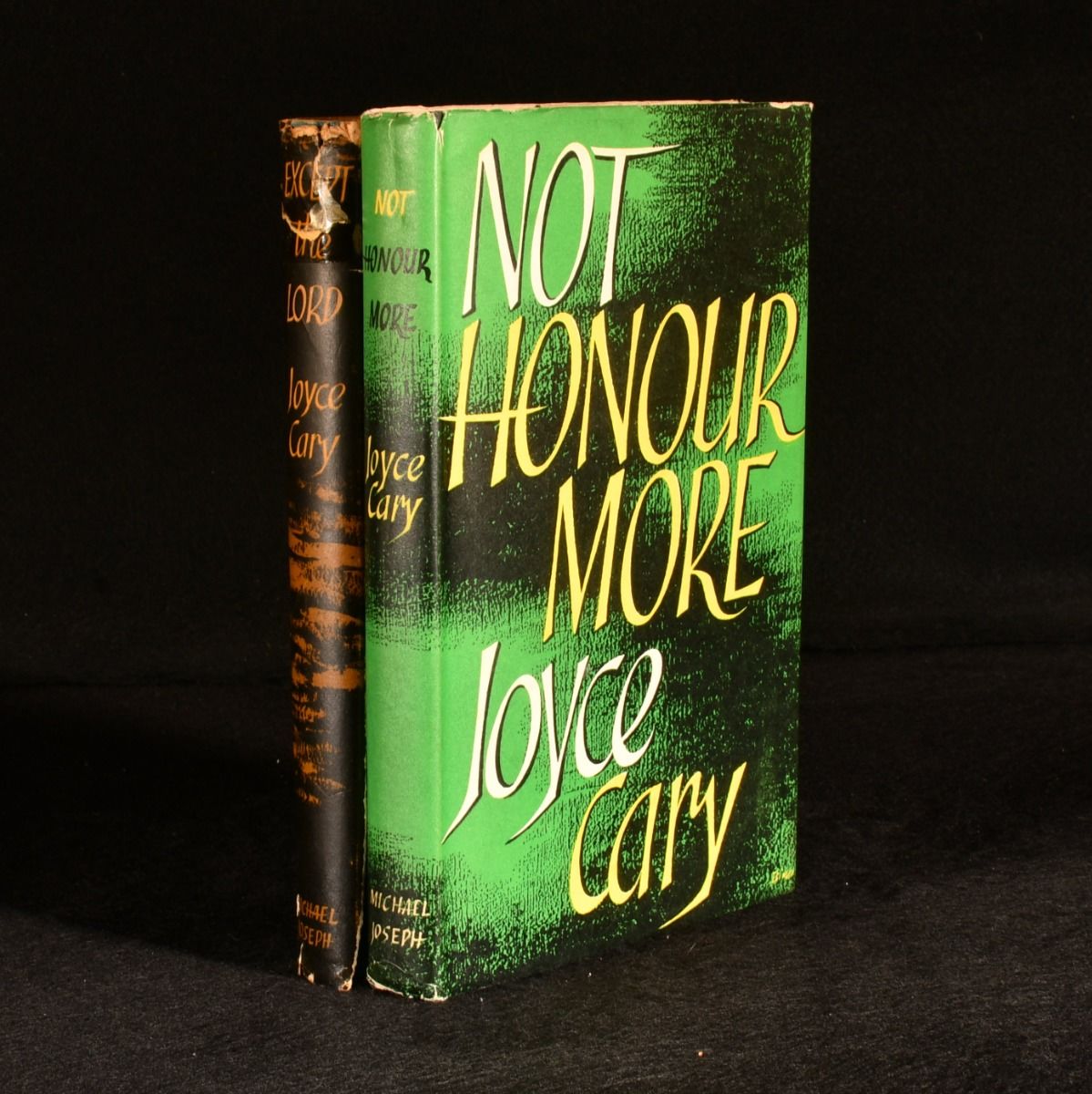 Joyce Cary - Not Honour More; Except the Lord