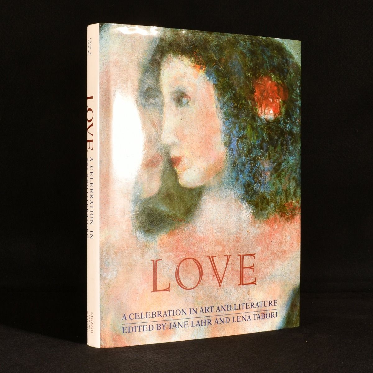Jane Lahr [ed]; Lena Tabori [ed] - Love: A Celebration in Art and Literature