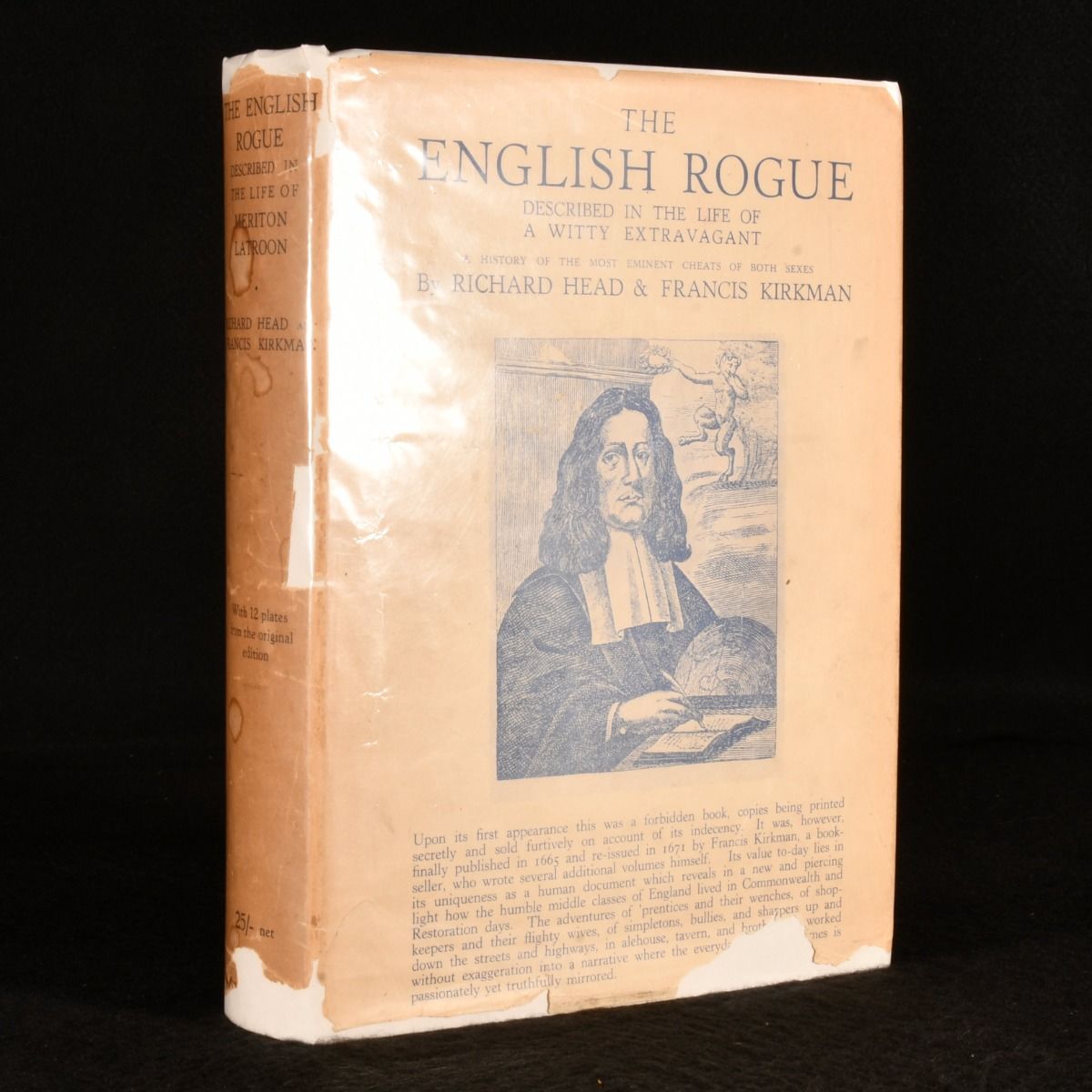 Richard Head; Francis Kirkman - The English Rogue Described in the Life of Meriton Latroon a Witty Extravagant