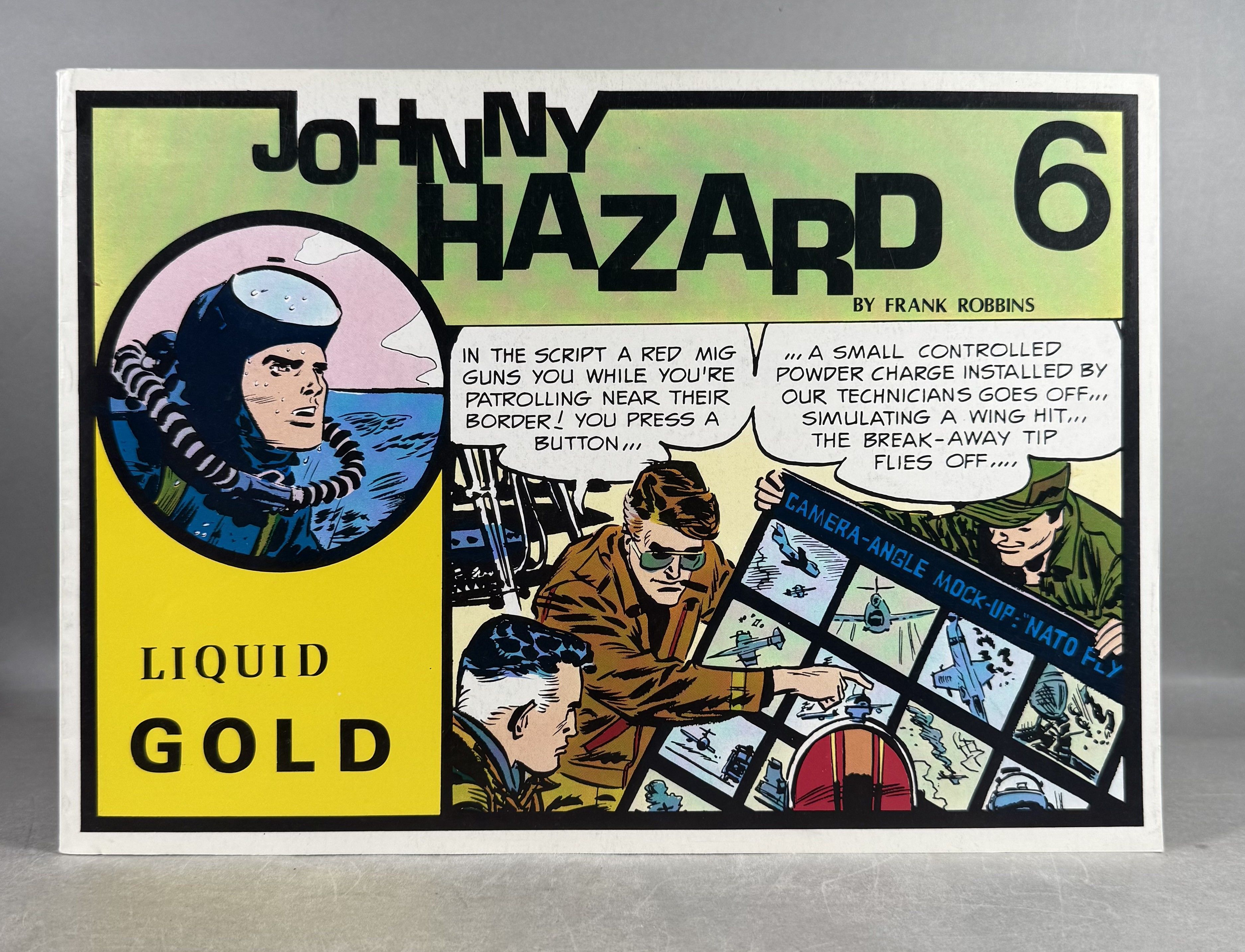 Johnny Hazard 6: Liquid Gold