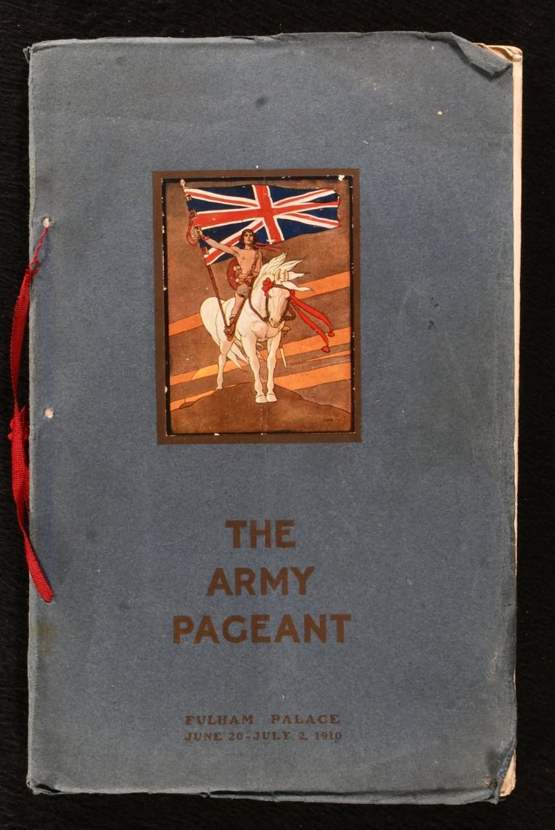 F. R. Benson [ed.] - The Book of the Army Pageant Held at Fulham Palace by Kind Permission of the Rt. Rev. The Lord Bishop of London