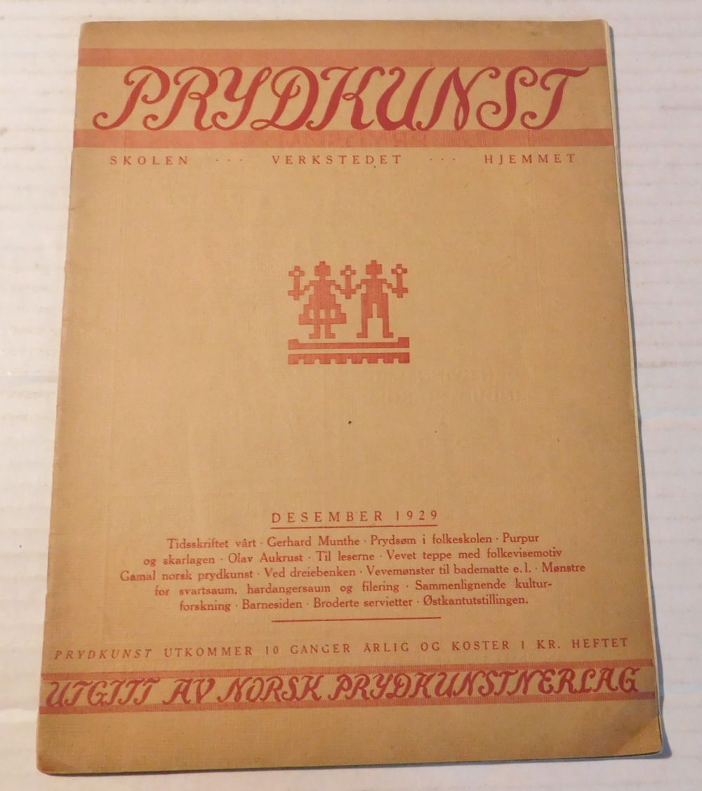 PRYDKUNST : SKOLEN, VERKSTEDET, HJEMMET. Desember 1929.