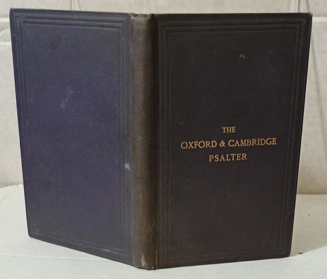 The Oxford and Cambridge Psalter with the Canticles and Athanasian Creed