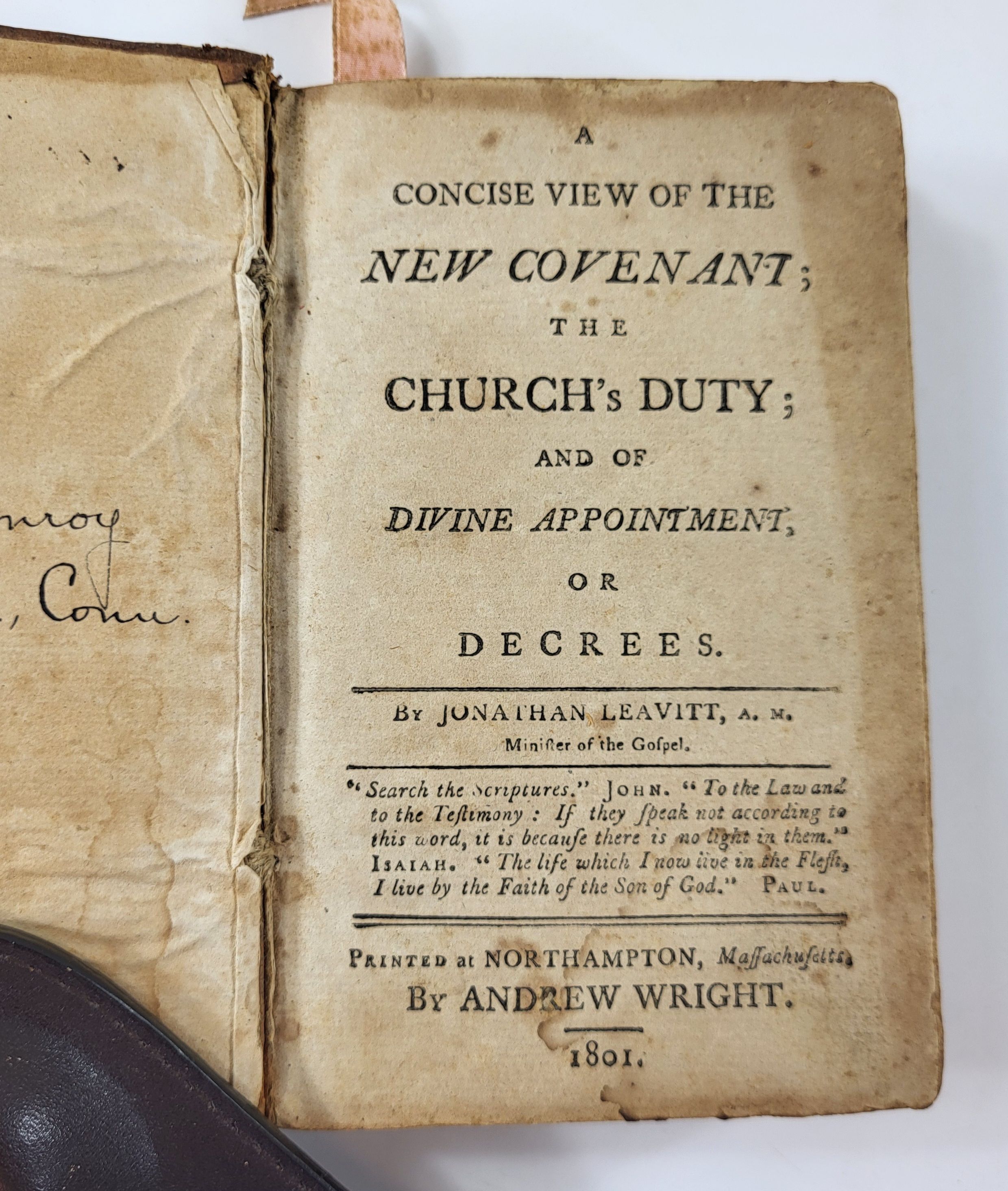 A Concise View of the New Covenant; the Church's Duth; and of Divine Appointment