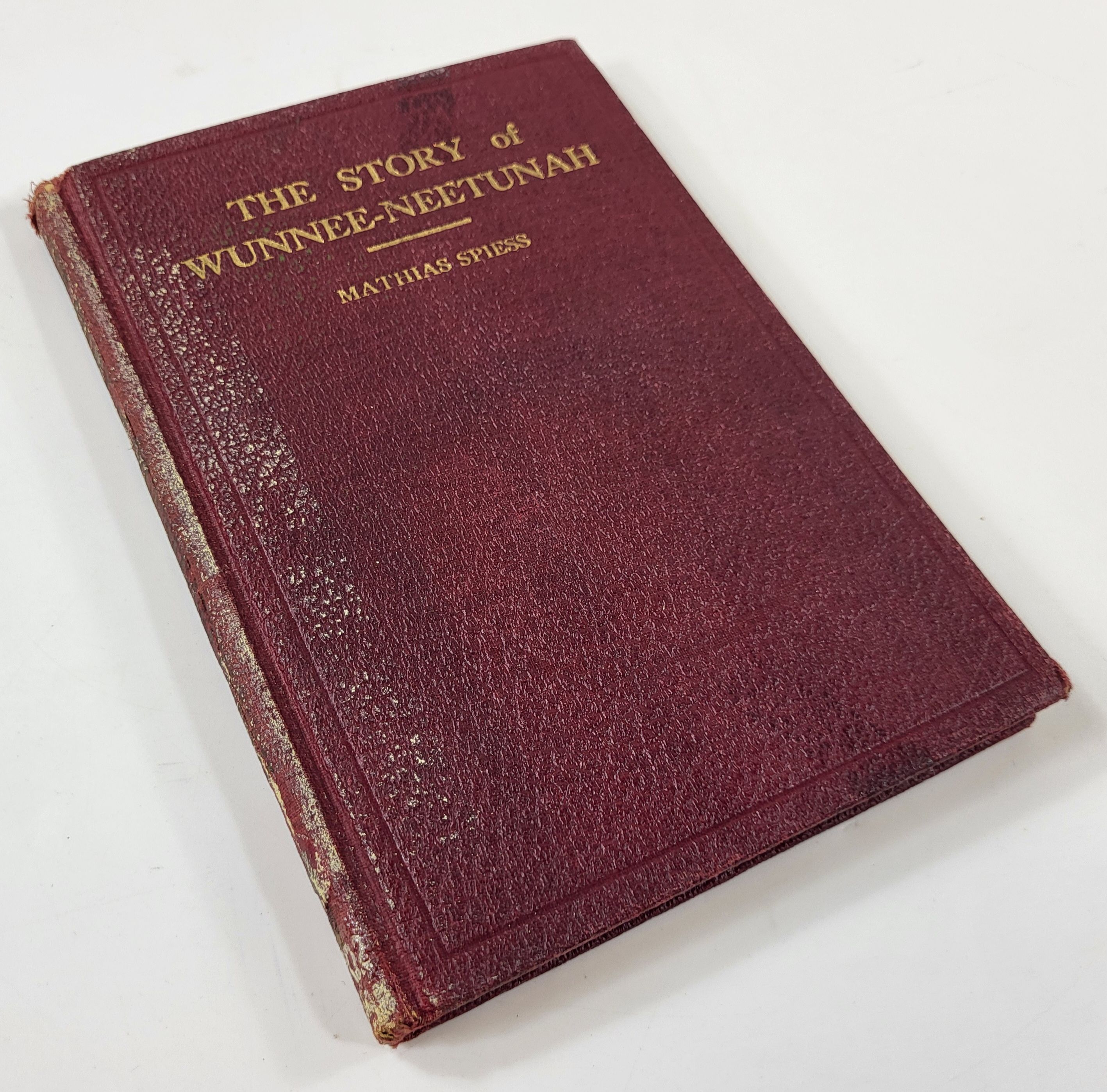 The Story of Wunnee-Neetunah, or the Life of an Indian Princess of Connecticut. A Tale of Truth