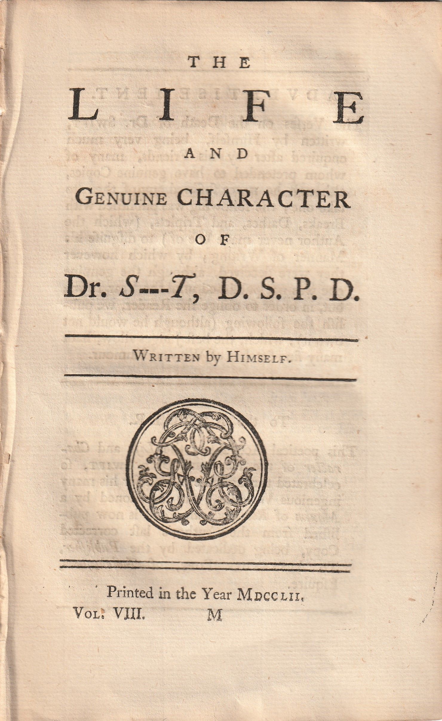 The Life and General Character of Dr. S---t, D.S.P.D. Written By Himself