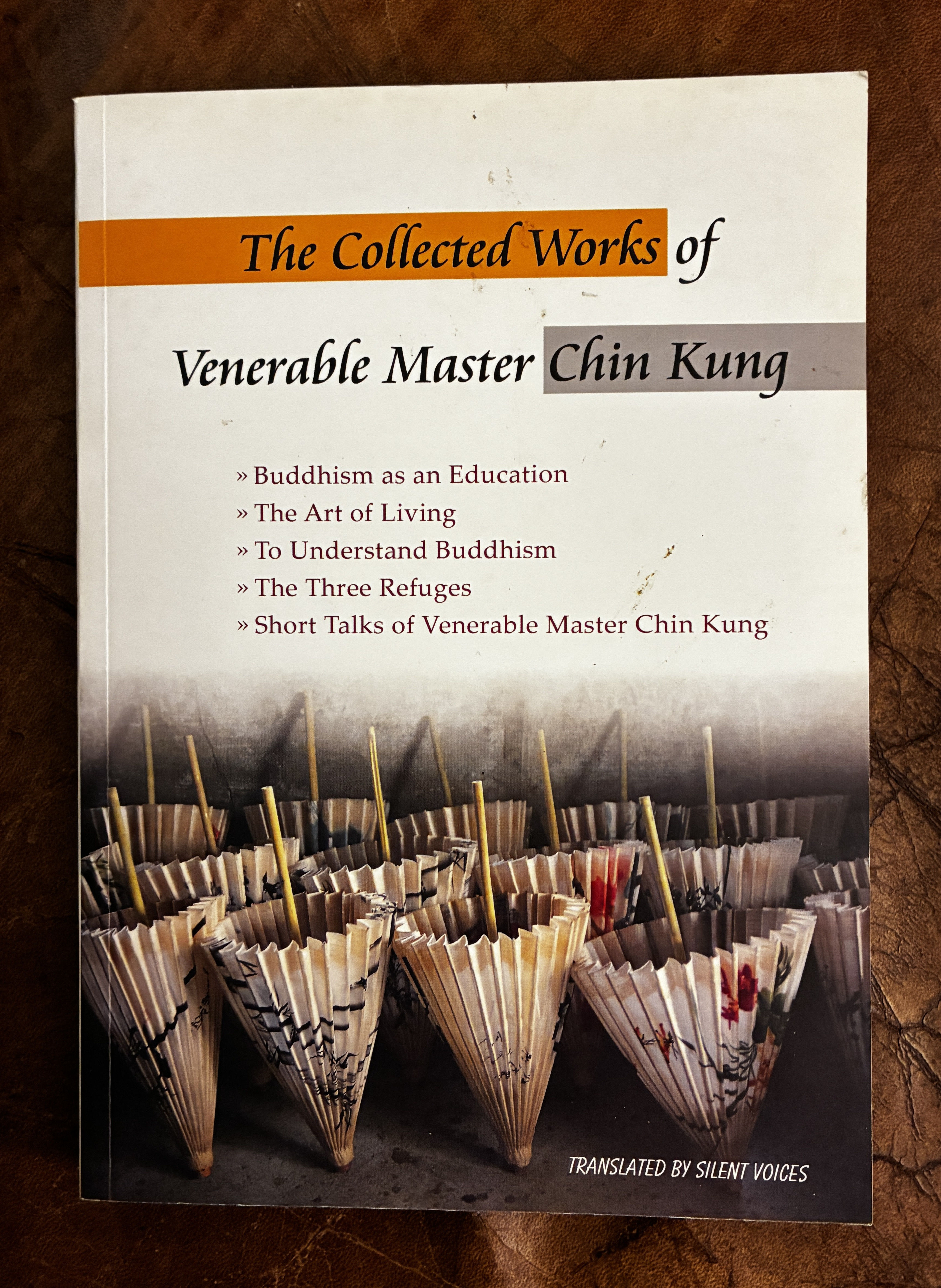 Image for The Collected Works of Vennerable Master Chin Kung The Collected Works of Vennerable Master Chin Kung
