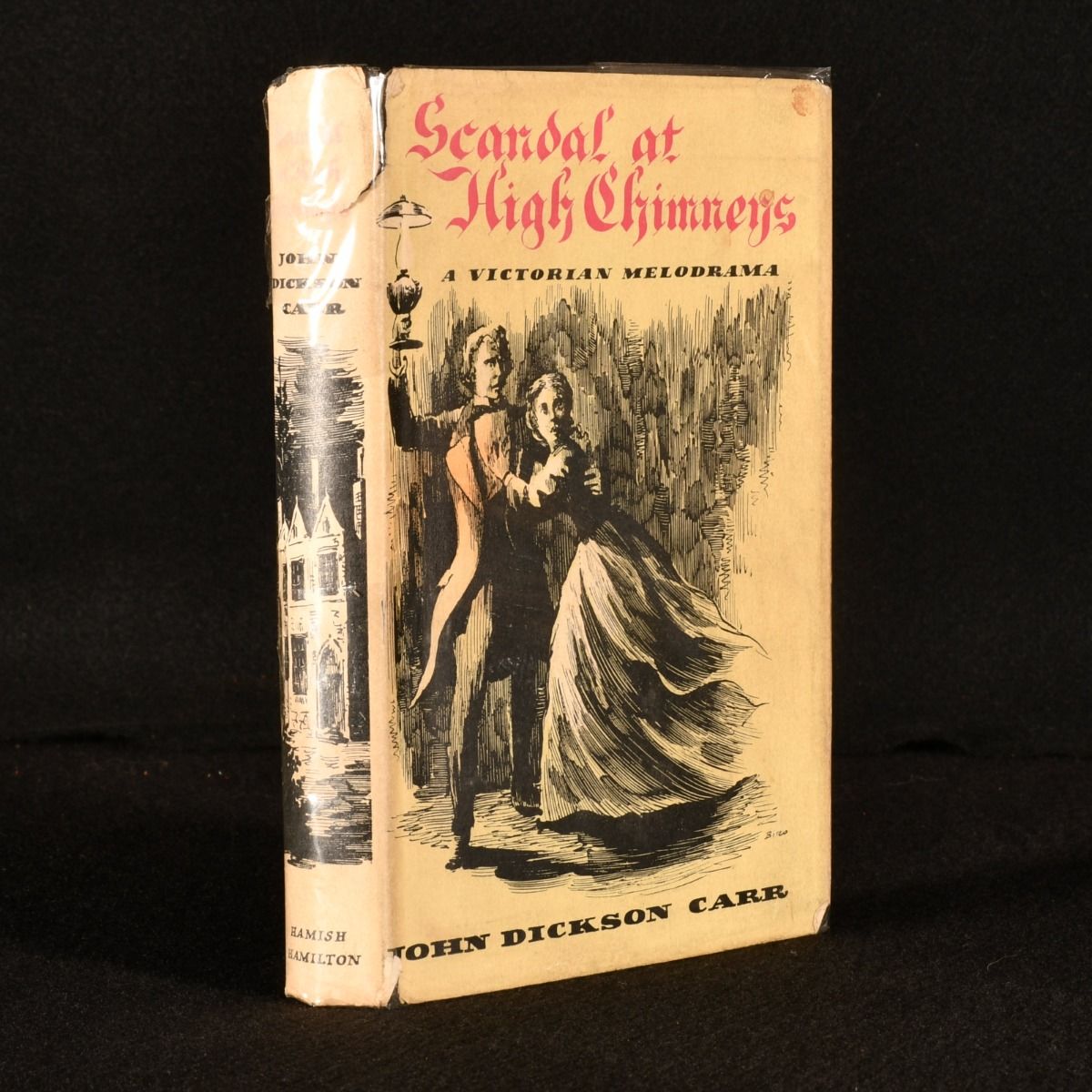 John Dickson Carr - Scandal at High Chimneys: A Victorian Melodrama
