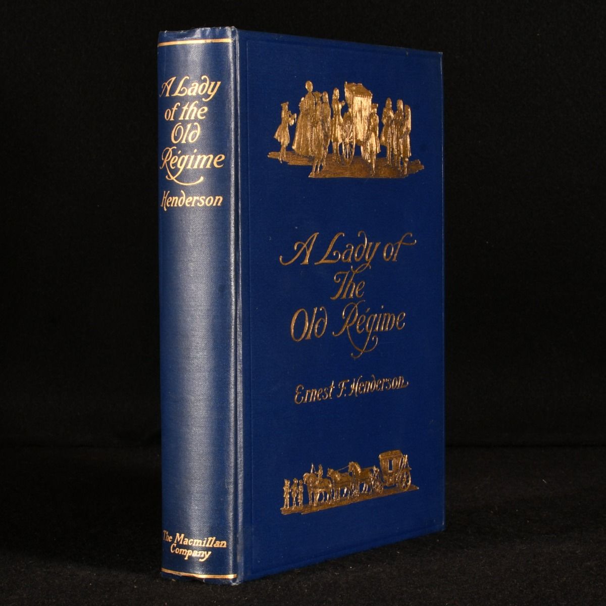 Ernest F. Henderson - A Lady of the Old Regime