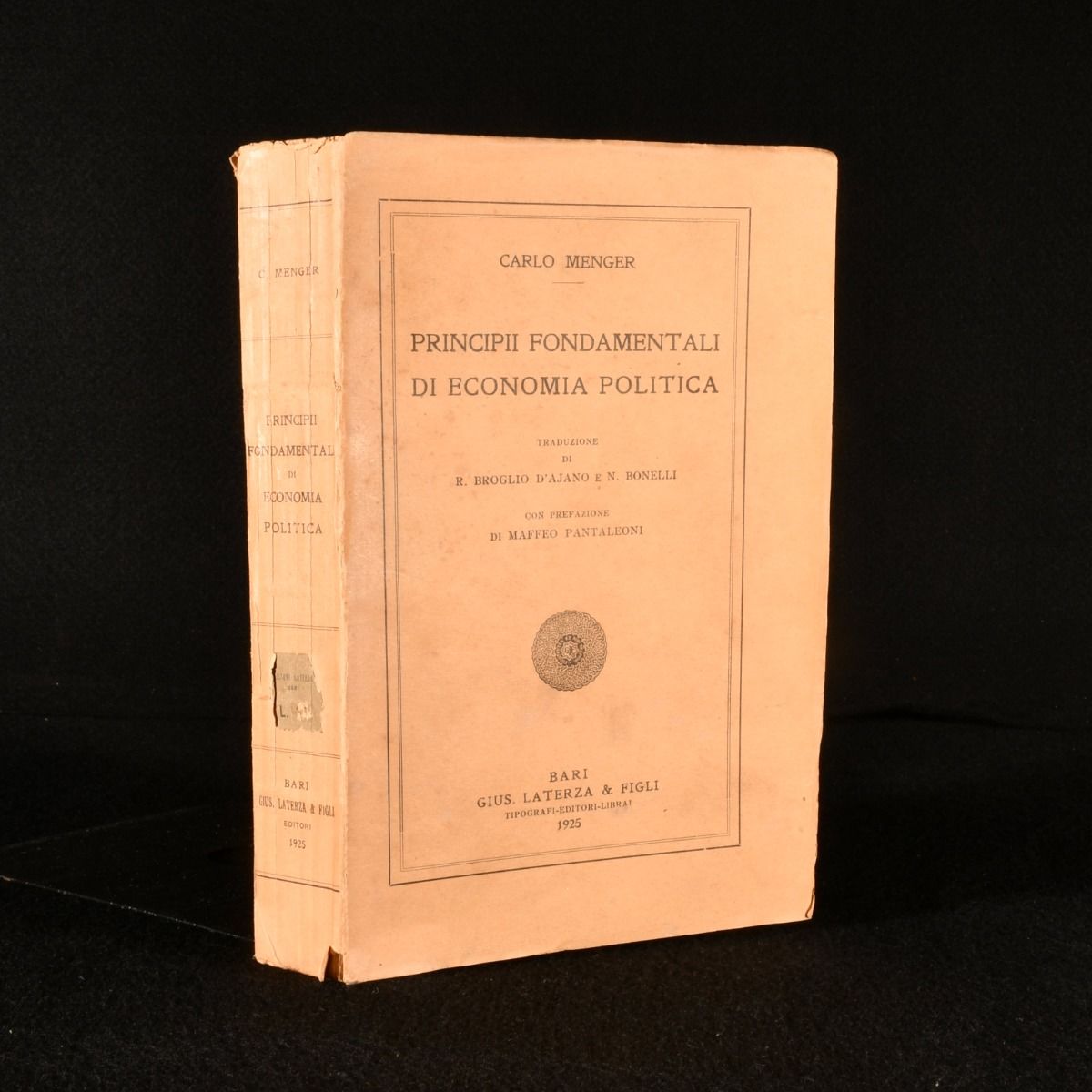 Carlo Menger; R. Broglio D'Ajano and N. Bonelli [trad.] - Principii Fondamentali Di Economia Politica