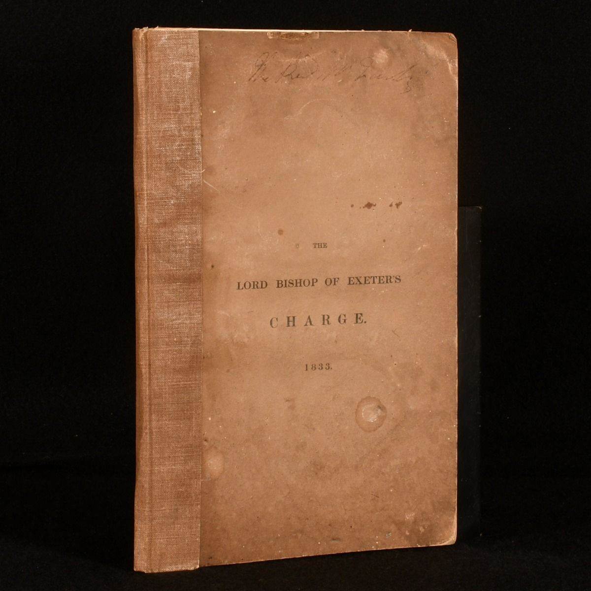 Lord Bishop of Exeter; [Henry Phillpotts] - Charge Delivered to the Clergy of the Diocese of Exeter by the Right Reverend Henry, Lord Bishop of Exeter, at His Primary Visitation, in the Months of August, September, and October