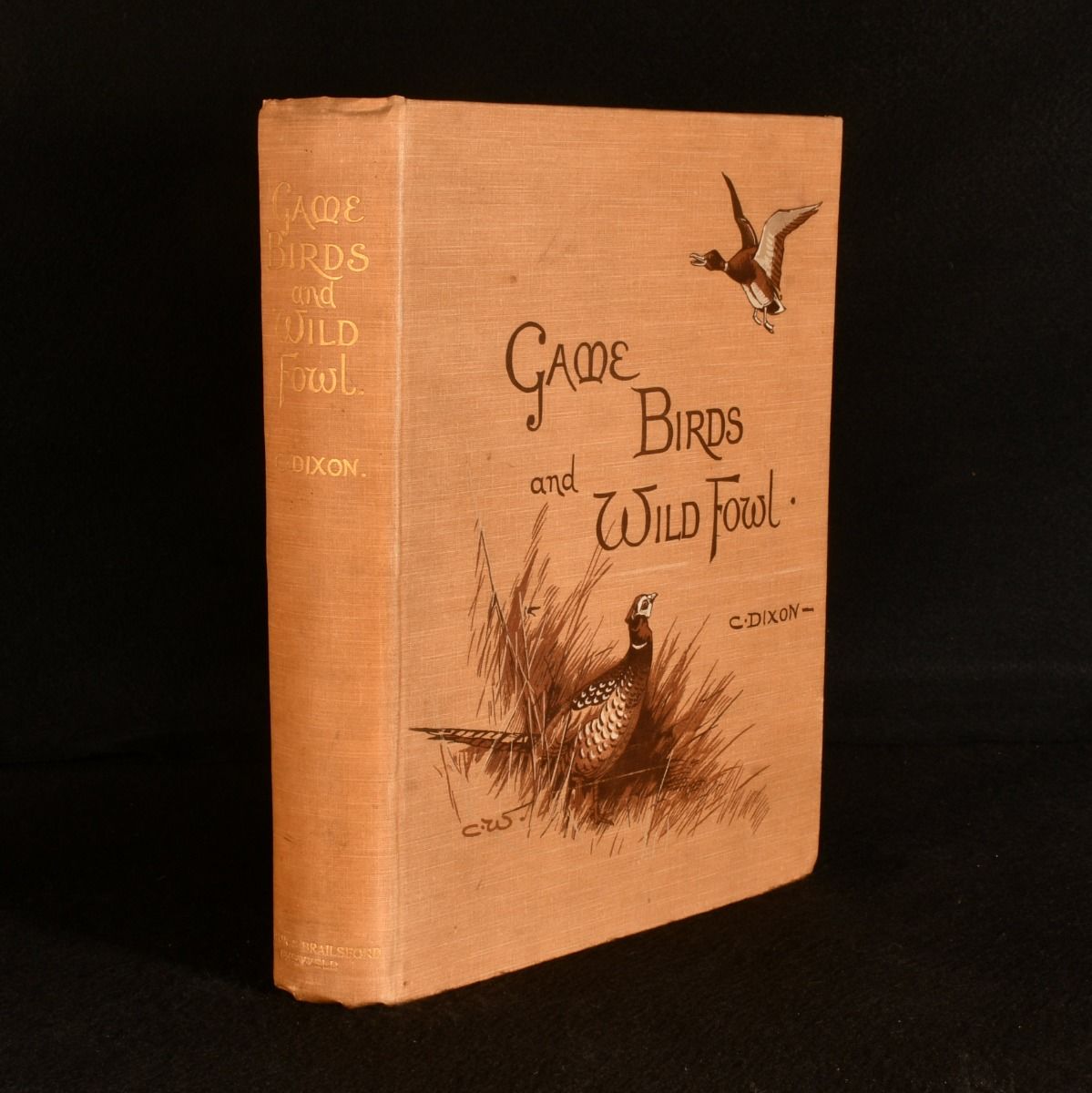 Charles Dixon - The Game Birds and Wild Fowl of the British Islands