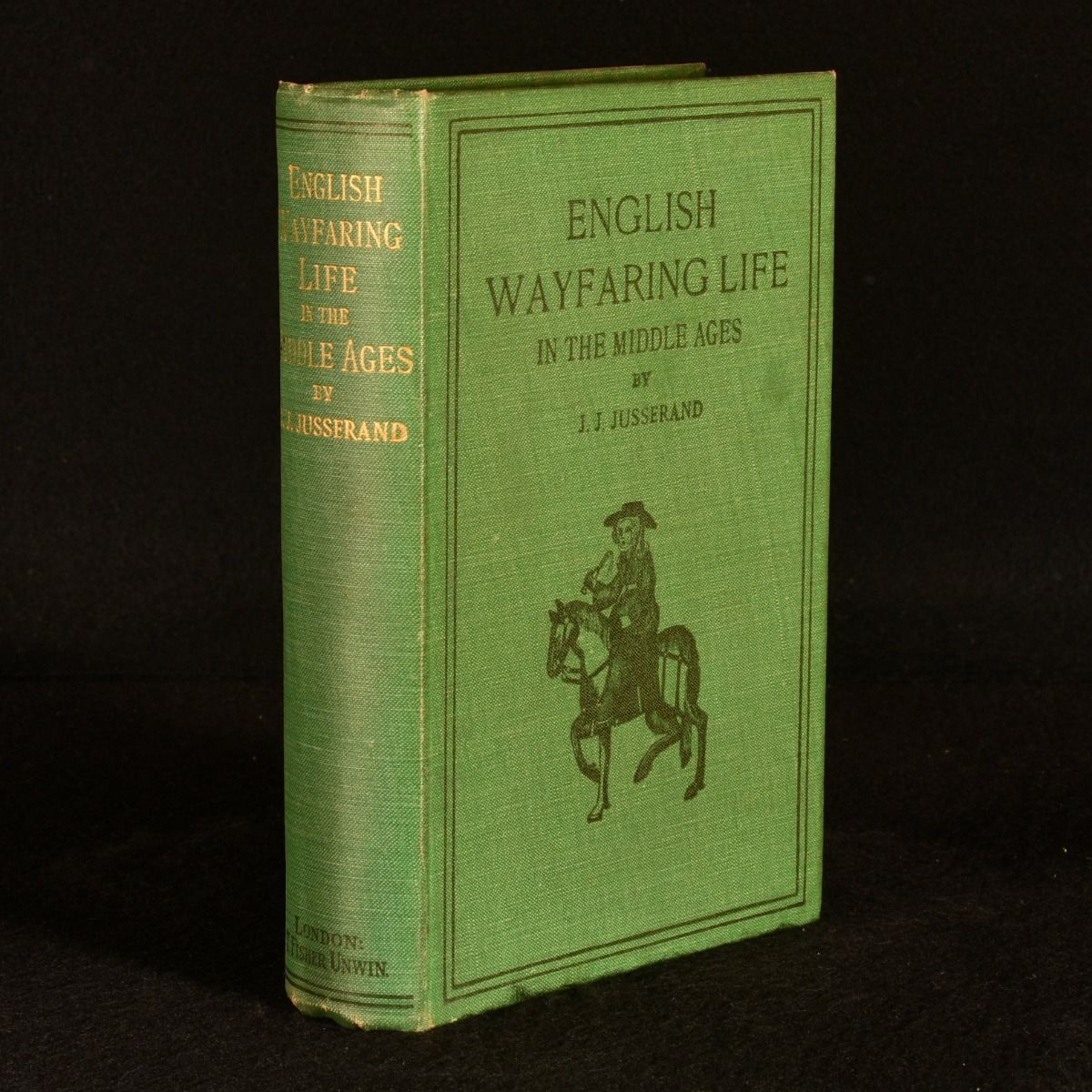 J. J. Jusserand; Lucy Toulmin Smith (trans.) - English Wayfaring Life in the Middle Ages (Xivth Century)