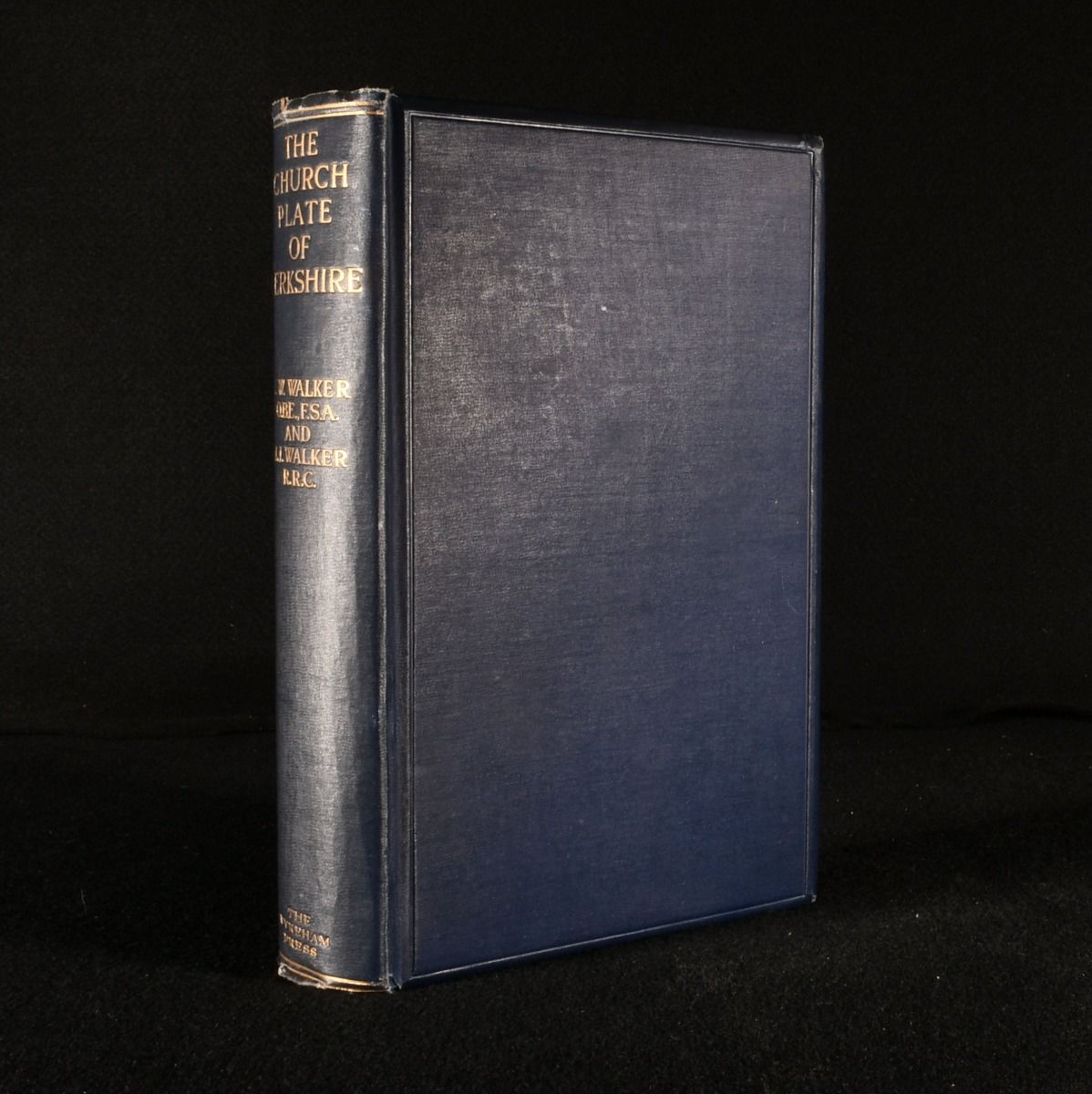 John W. Walker [ed.]; Margaret I. Walker [ed.] - The Church Plate of Berkshire