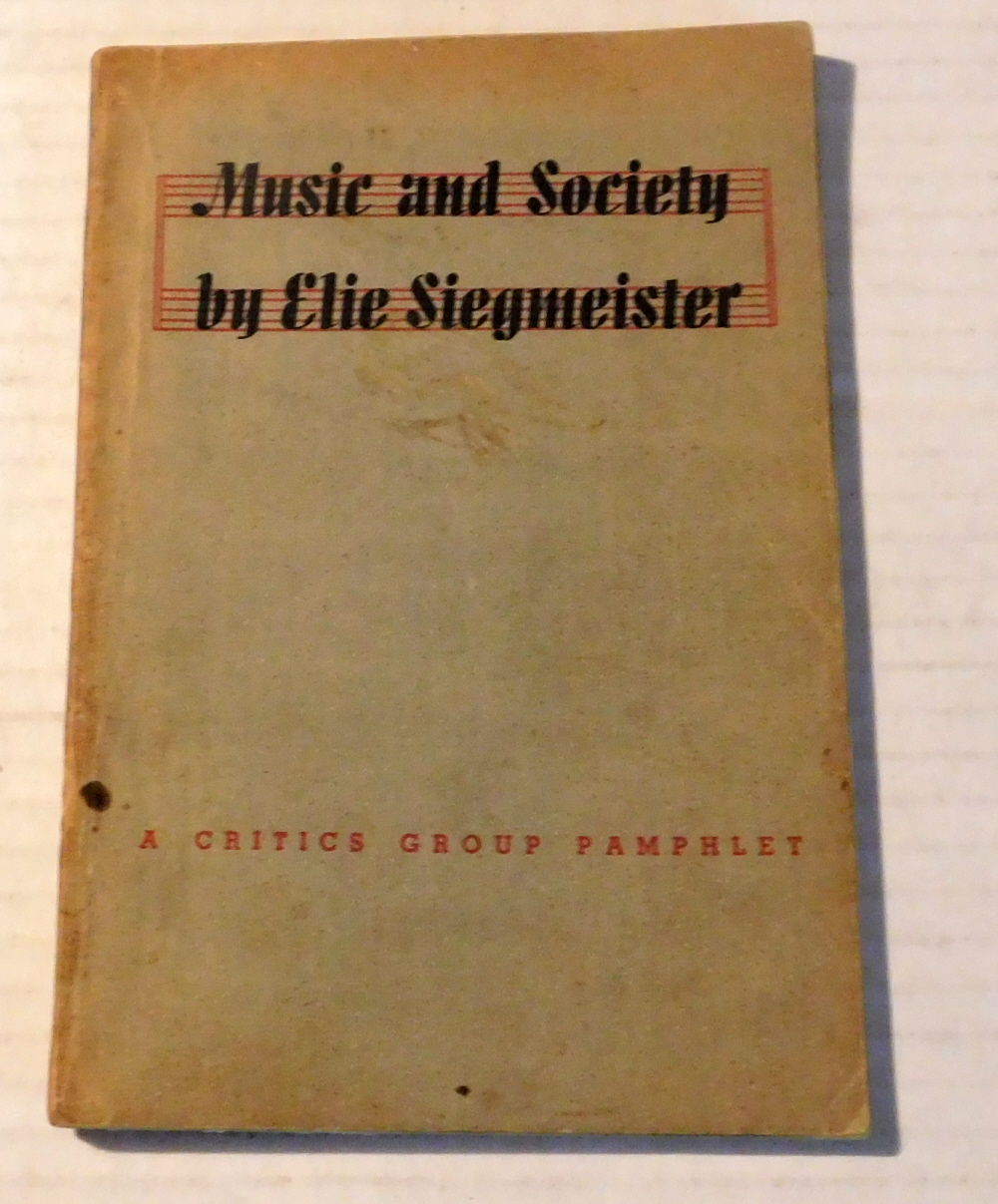 MUSIC AND SOCIETY. [From the library of Composer Henry Cowell's wife SIDNEY ROBERTSON COWELL, SIGNED by HER].