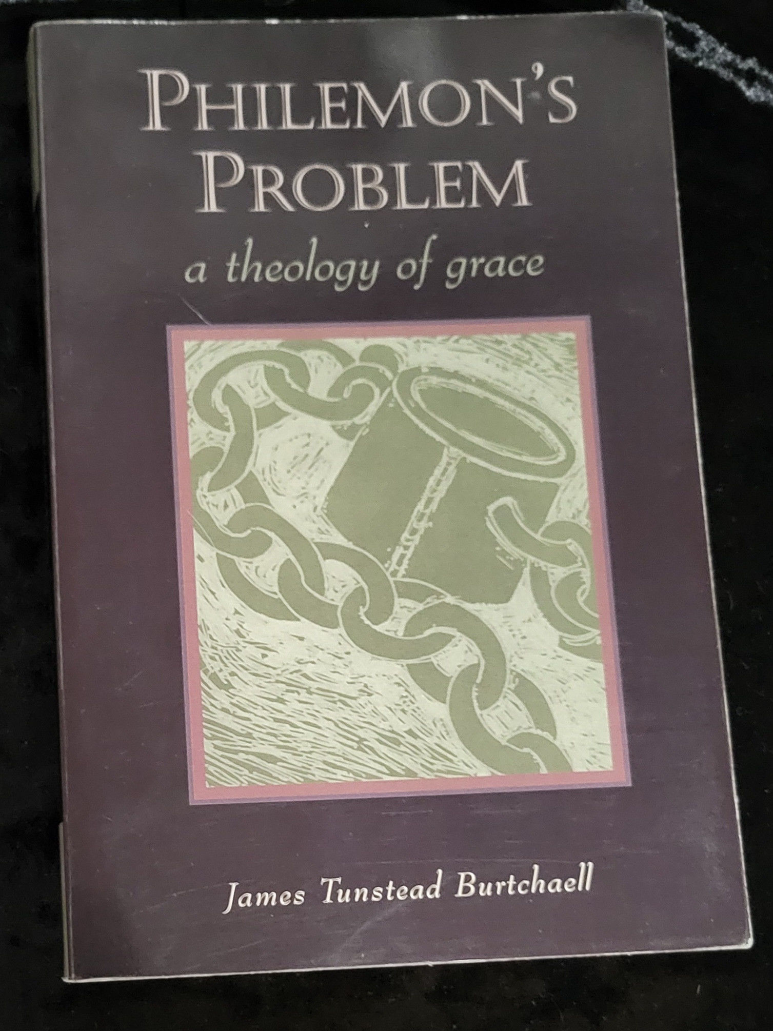 Philemon's Problem: A Theology of Grace