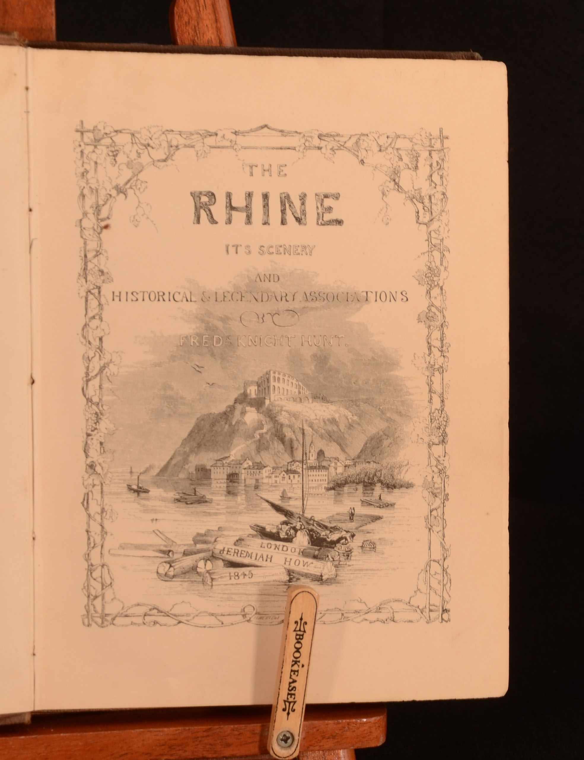 Fred Knight Hunt - The Rhine Its Scenery and Historical & Legendary Associations