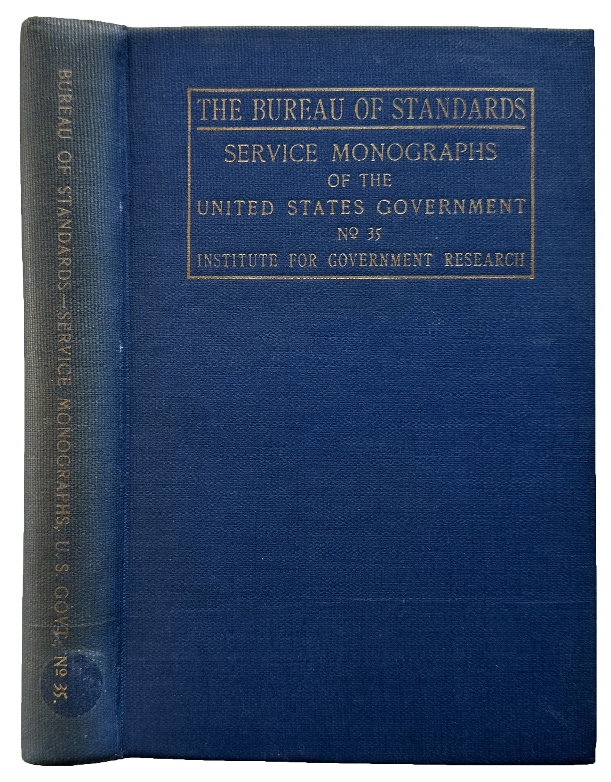 The Bureau of Standards, its history, activities and organization.