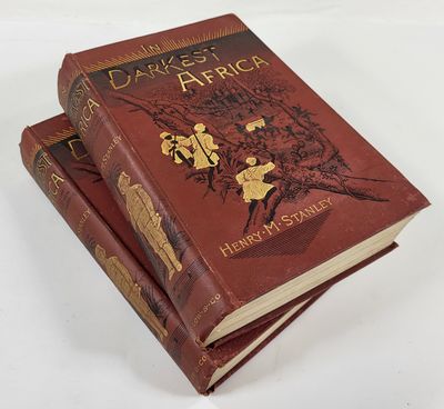 In Darkest Africa: or the Quest, Rescue, and Retreat of Emin, Governor of Equatoria. In Two Volumes