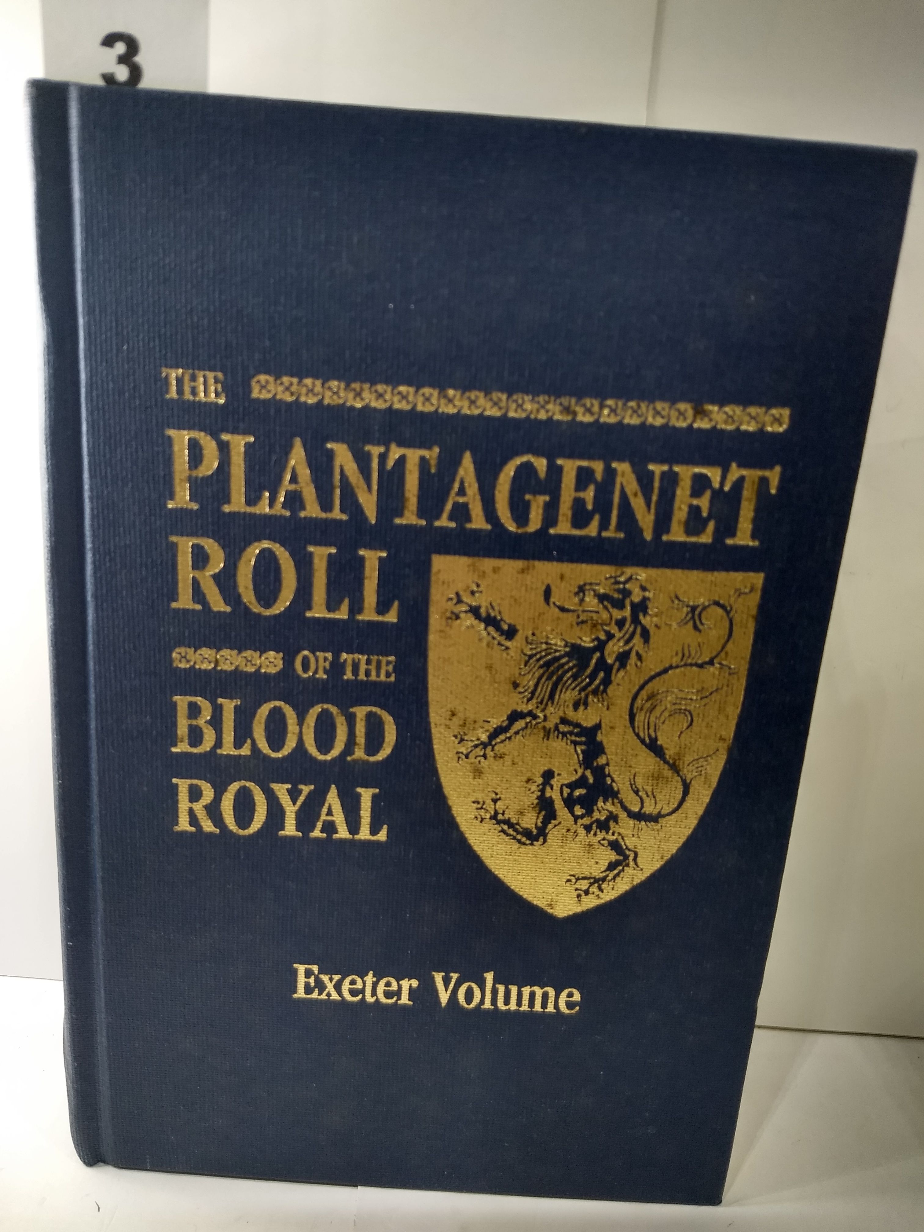 Roll of the Blood Royal The Clarence Volume
