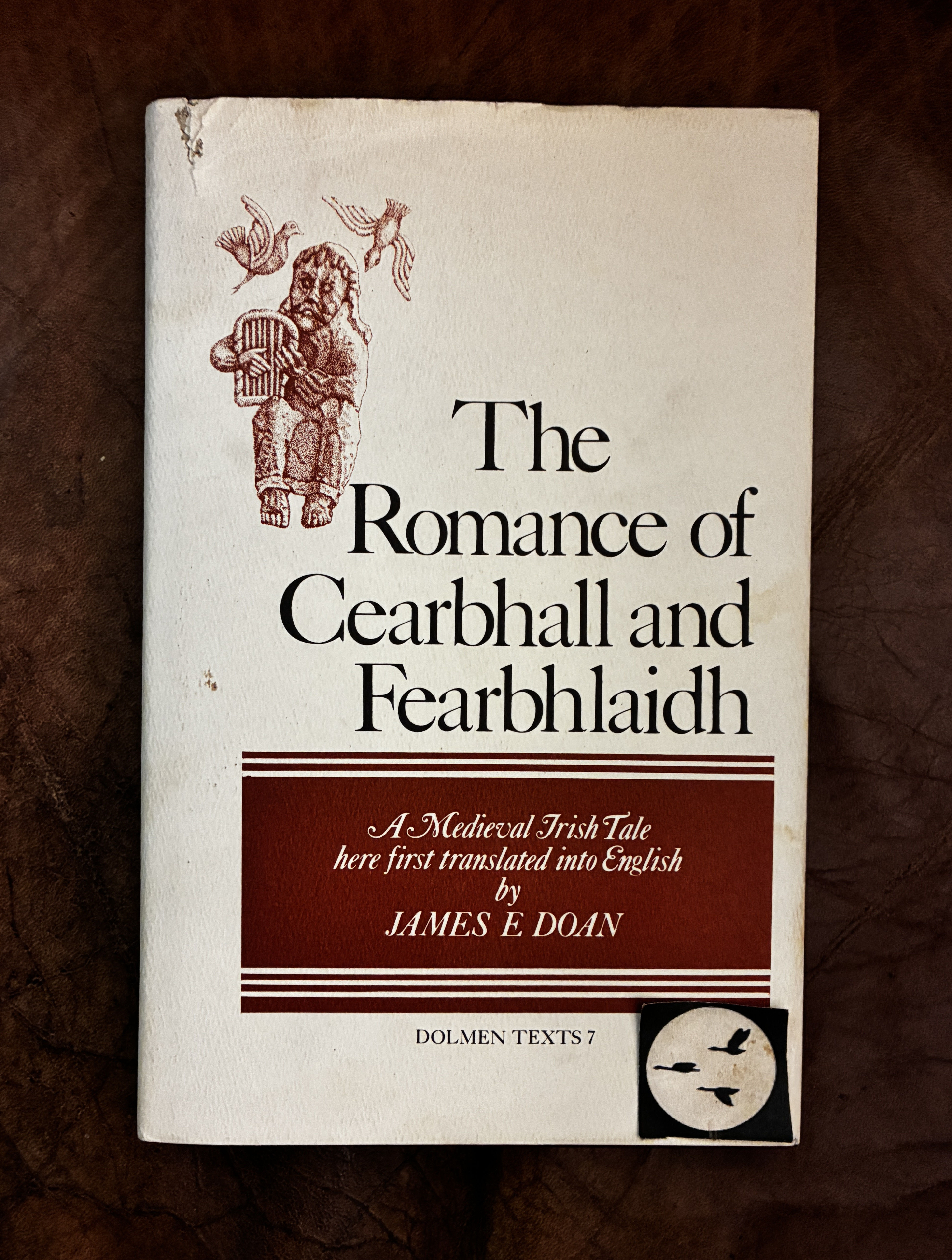 The Romance of Cearbhall & Fearbhlaidh A Medieval Irish Tale (Dolmen Texts)