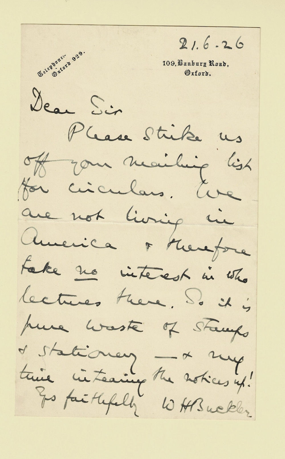AUTOGRAPH LETTER SIGNED by the American diplomat & archaeologist WILLIAM HEPBURN BUCKLER regarding notices for American lectures.