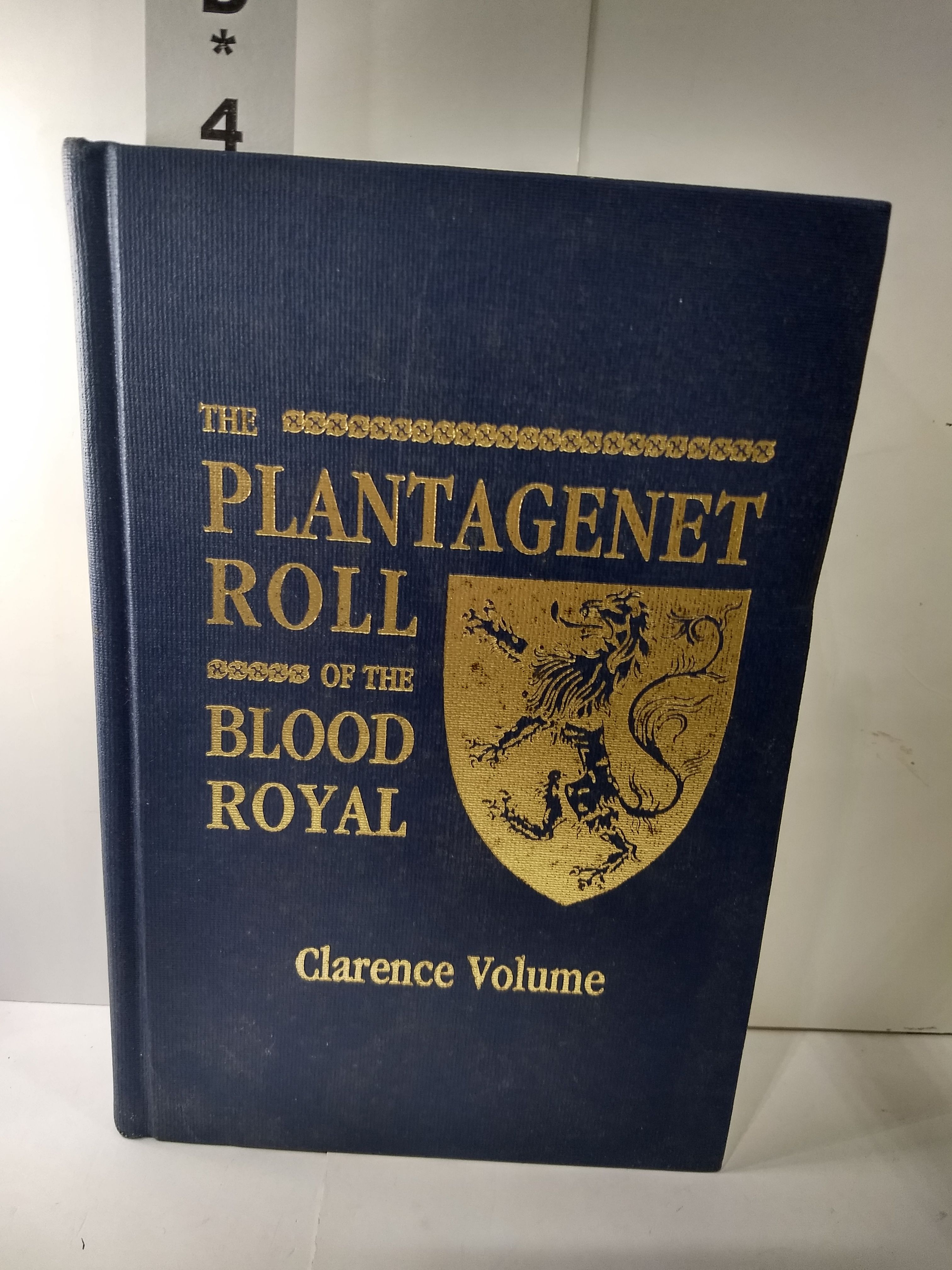 Roll of the Blood Royal The Clarence Volume